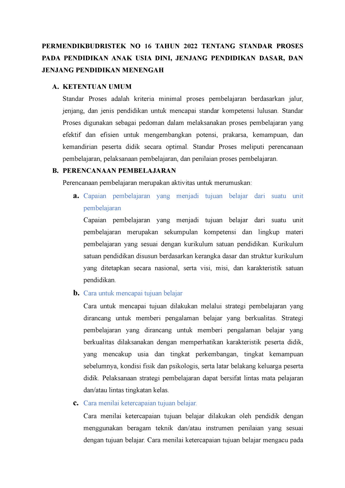 Permen 16 Dan 21 - PERMENDIKBUDRISTEK NO 16 TAHUN 2022 TENTANG STANDAR ...