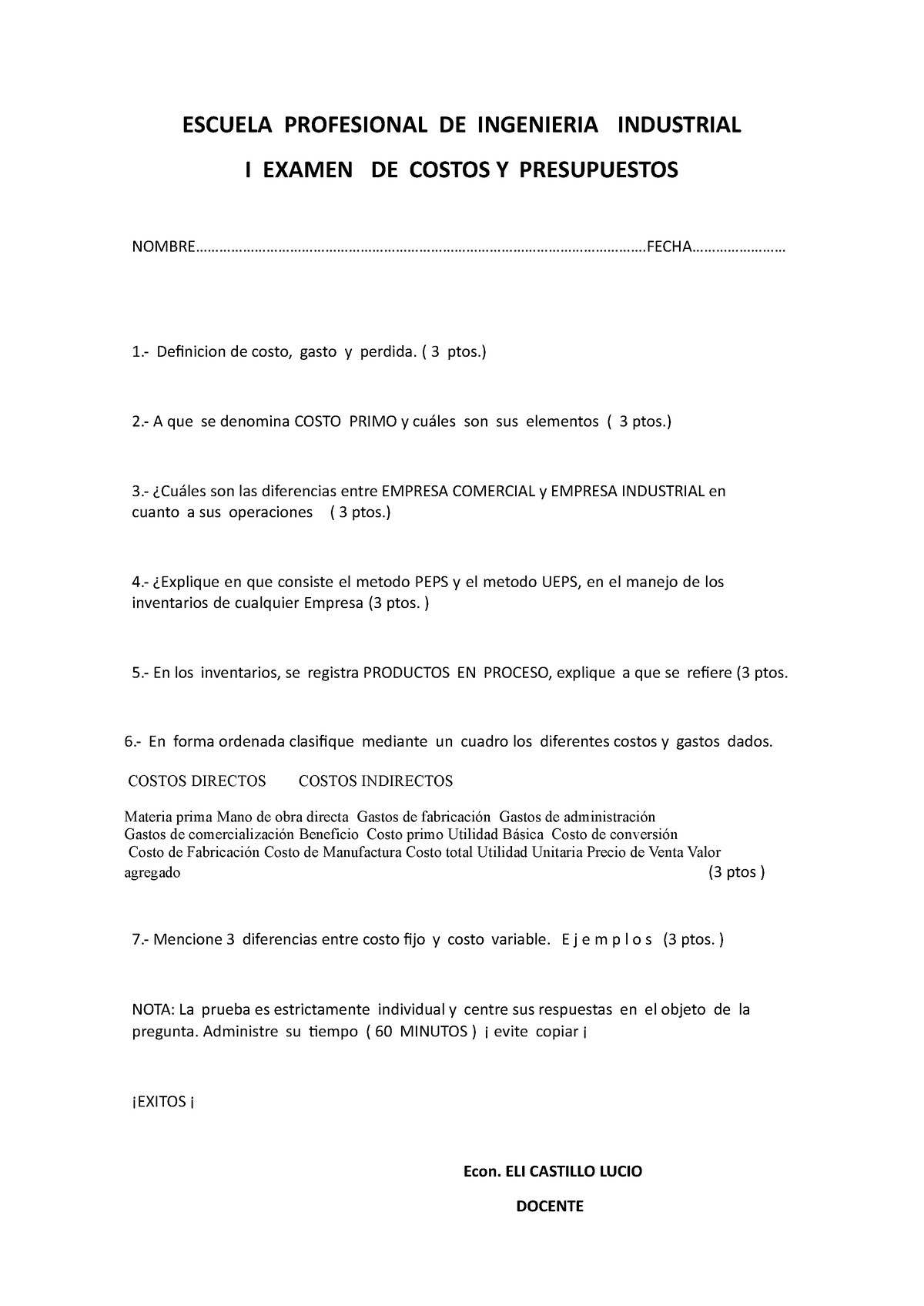 I Examen Parcial De Costos Y Presupuestos Escuela Profesional De Ingenieria Industrial I 8169