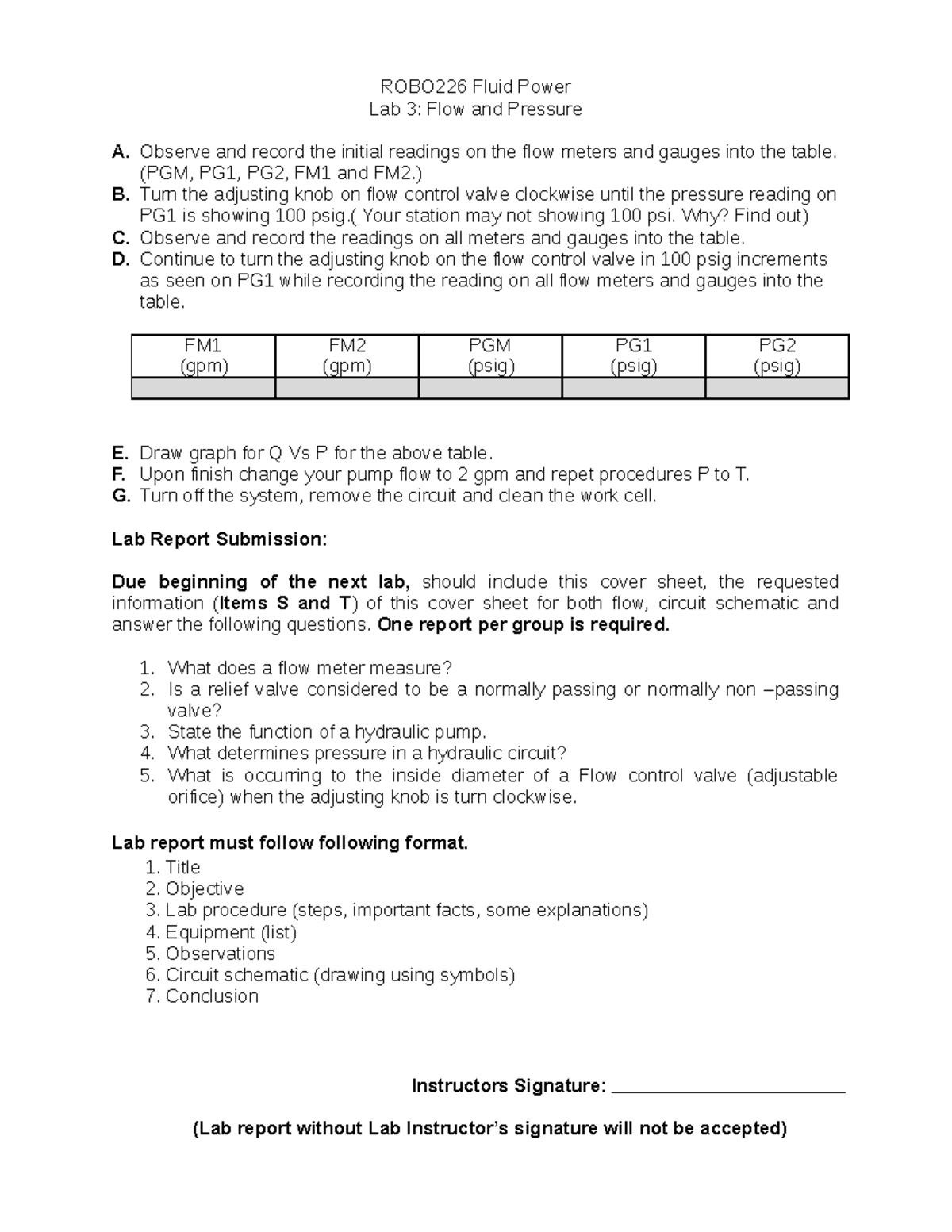 ROBO226 Fluid Power Lab 3 Observe and record the initial readings on