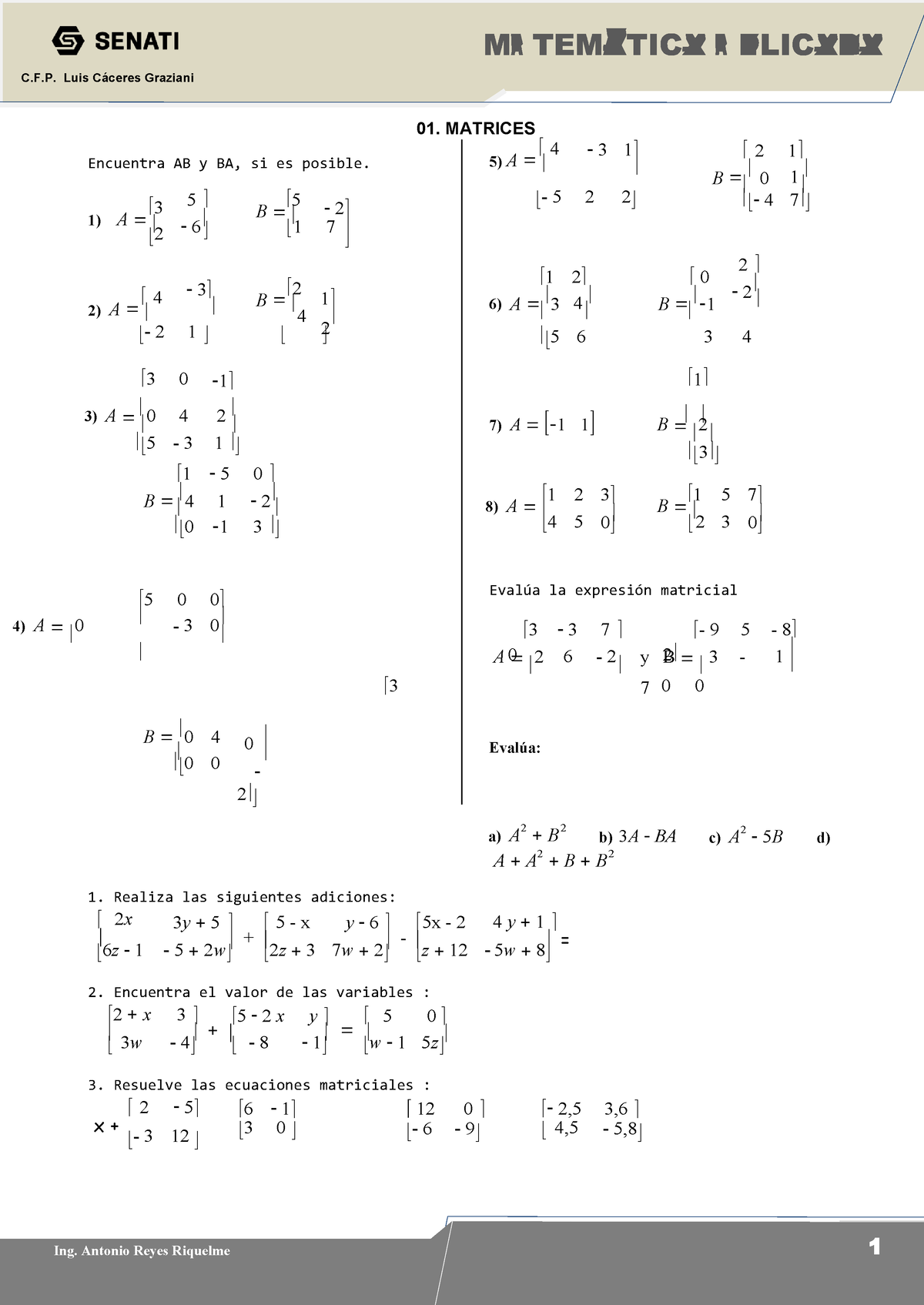 1-Matrices - matrices ejercicios - C.F. Luis Cáceres Graziani 01 ...