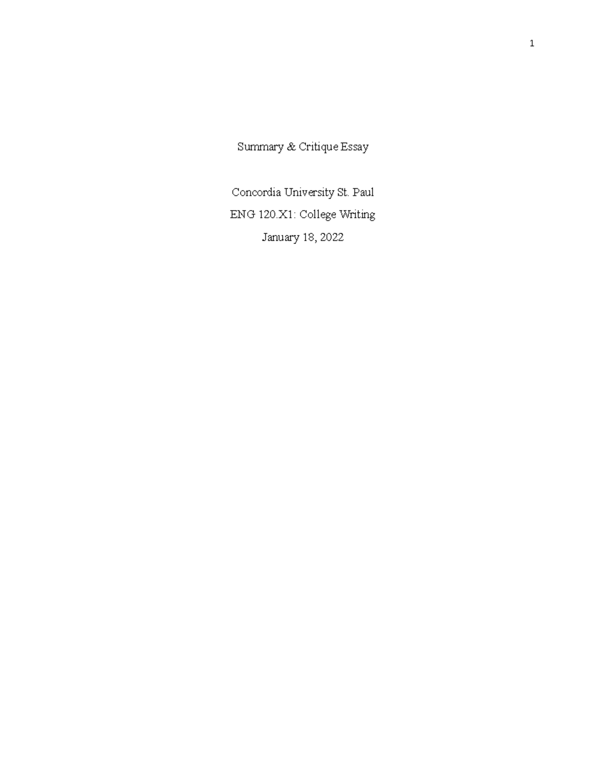 Essay 10 Summary & Critique Essay Concordia University St. Paul ENG