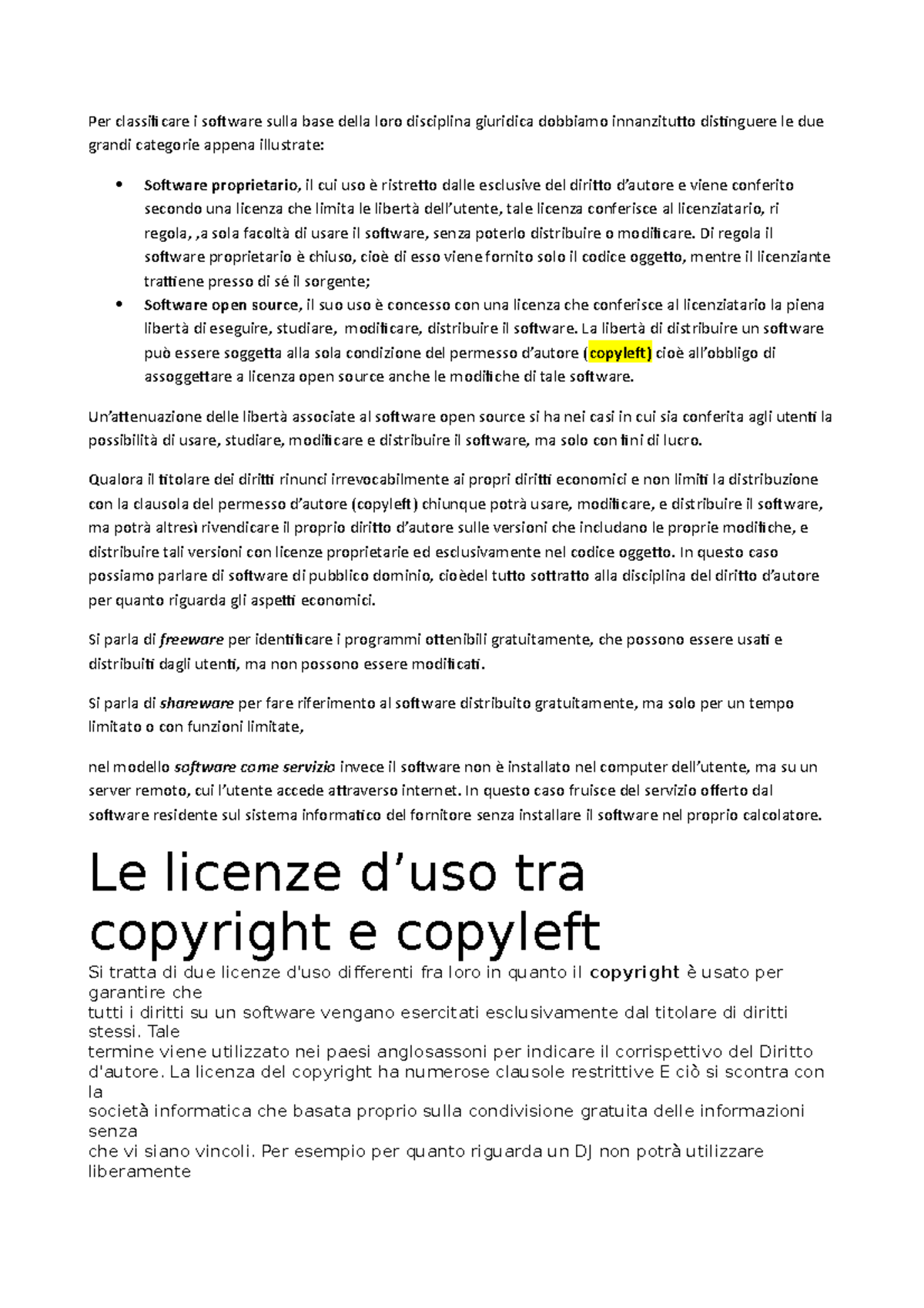 Software Proprietario E OPEN Source, Copyleft Per classificare i software sulla base della