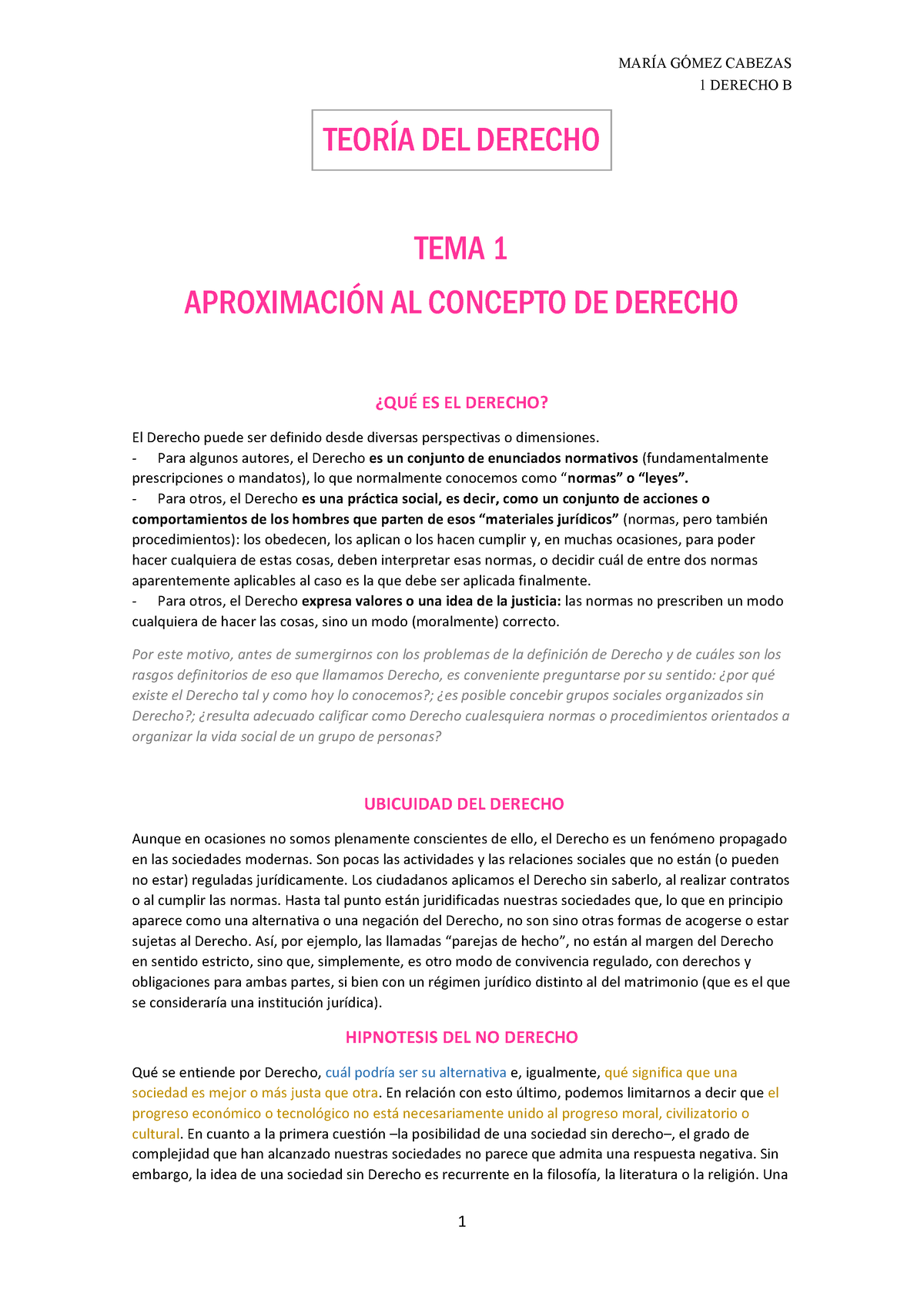 T1 Teoría D - 1 DERECHO B TEORÕA DEL DERECHO TEMA 1 APROXIMACI”N AL ...