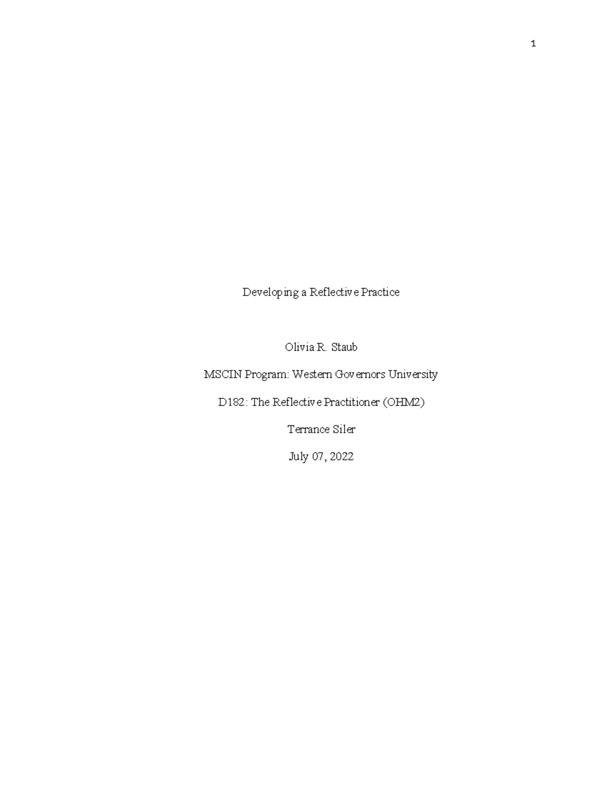 Task 1- Developing a Reflective Practice - Developing a Reflective ...