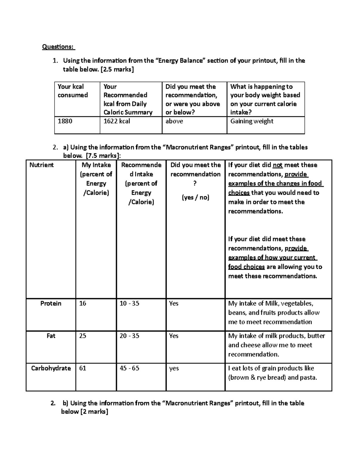 Nutrition assignment+2 - Questions: 1. Using the information from the ...