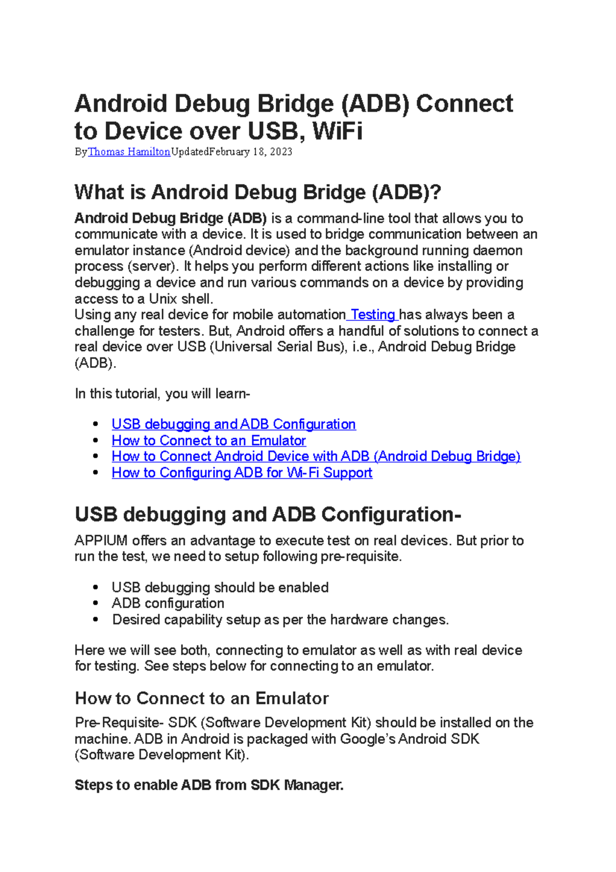 Android Debug Bridge - It is used to bridge communication between an ...
