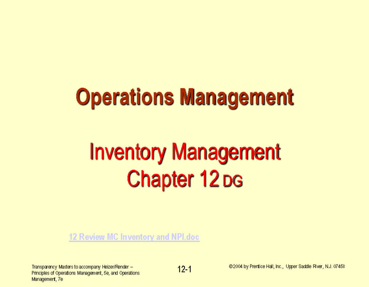 Ch 12 Inventory Management Transparency Masters to Heizer
