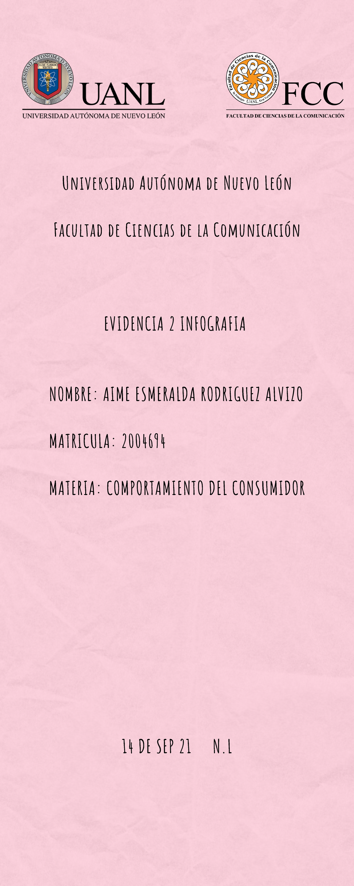 AIME RDZ Evidencia 2 - infografia - Universidad Autónoma de Nuevo León ...