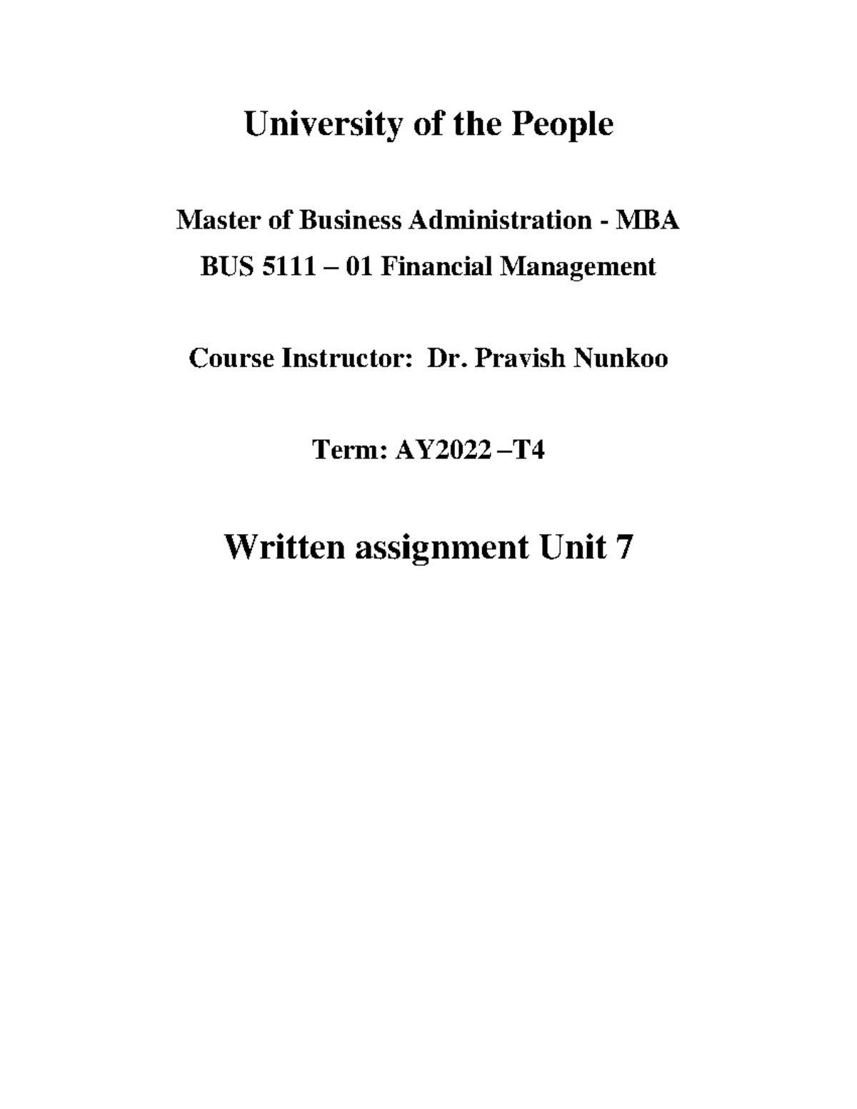 BUS 5111 Written Assignment Unit 7 - University Of The People Master Of ...