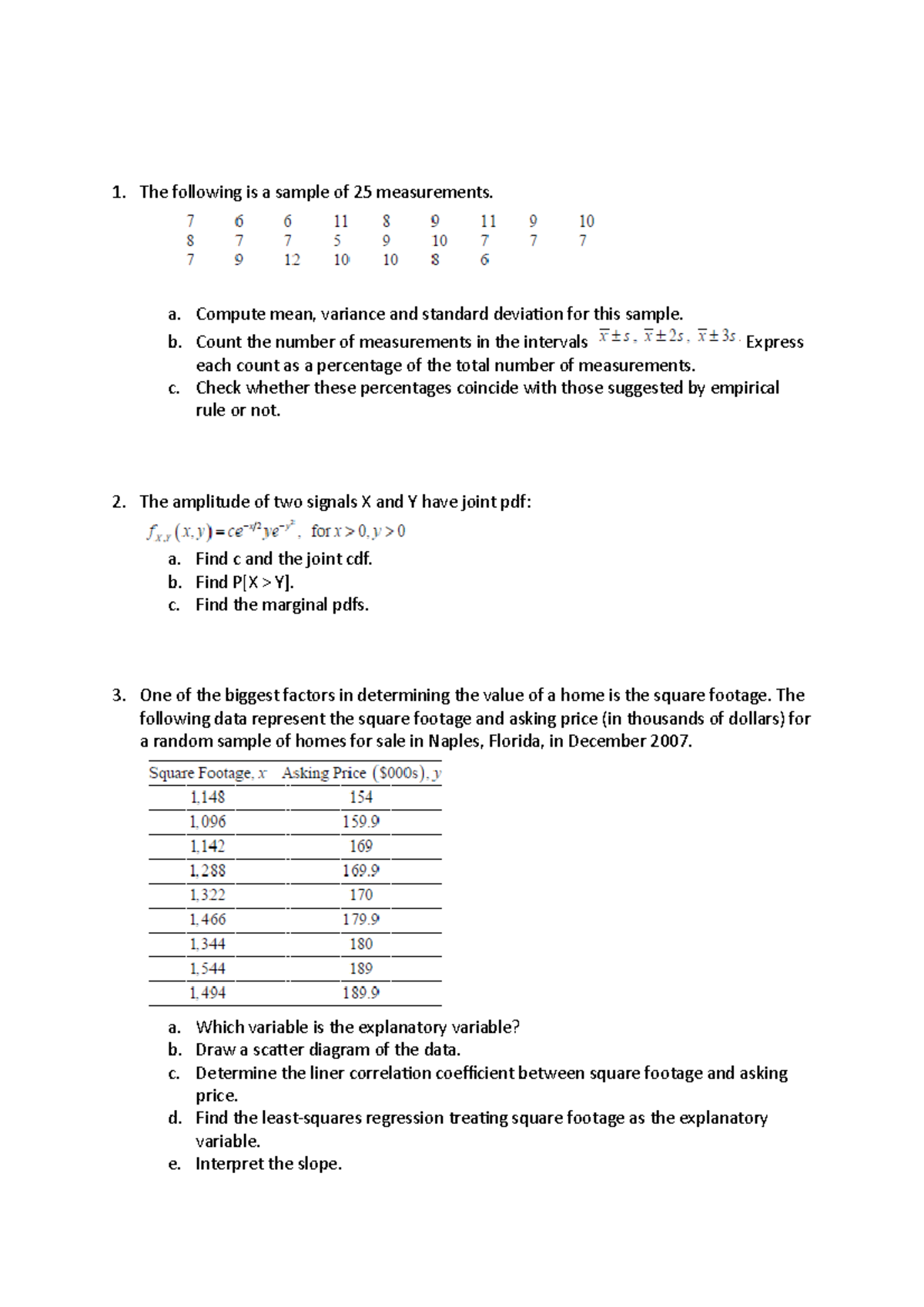 Statistics based problem - The following is a sample of 25 measurements ...