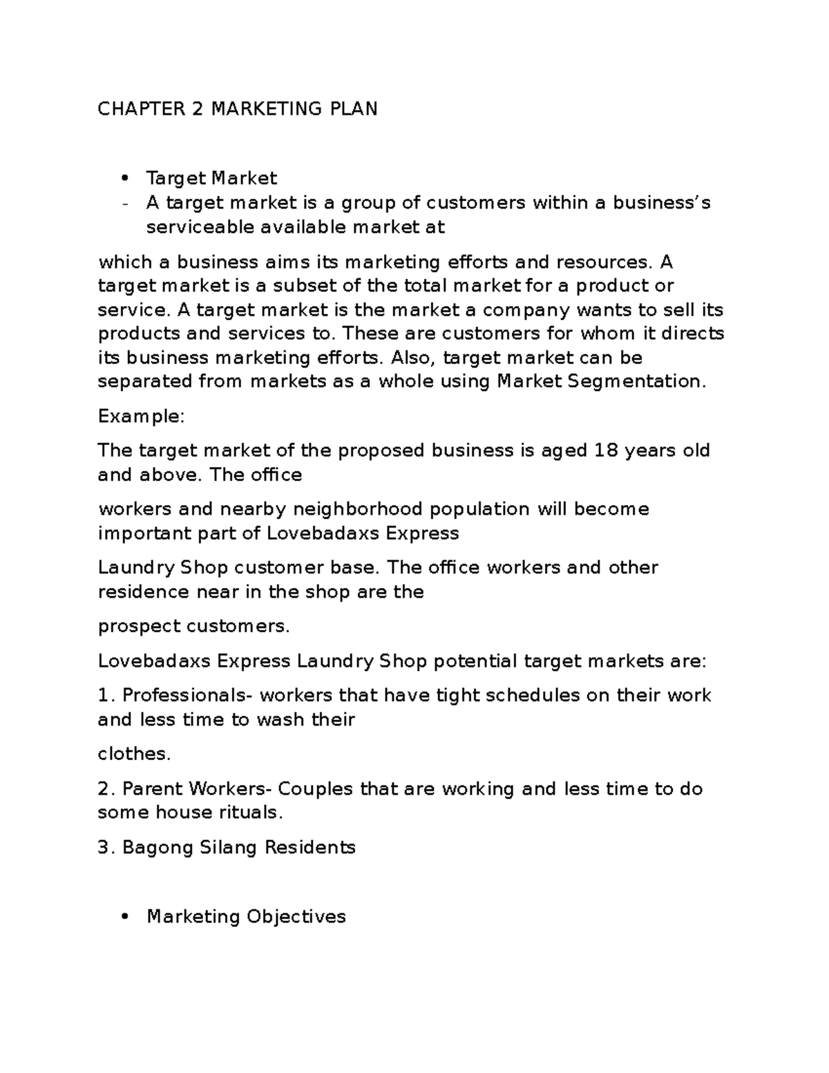 Entrep lecture 3 - CHAPTER 2 MARKETING PLAN Target Market A target ...