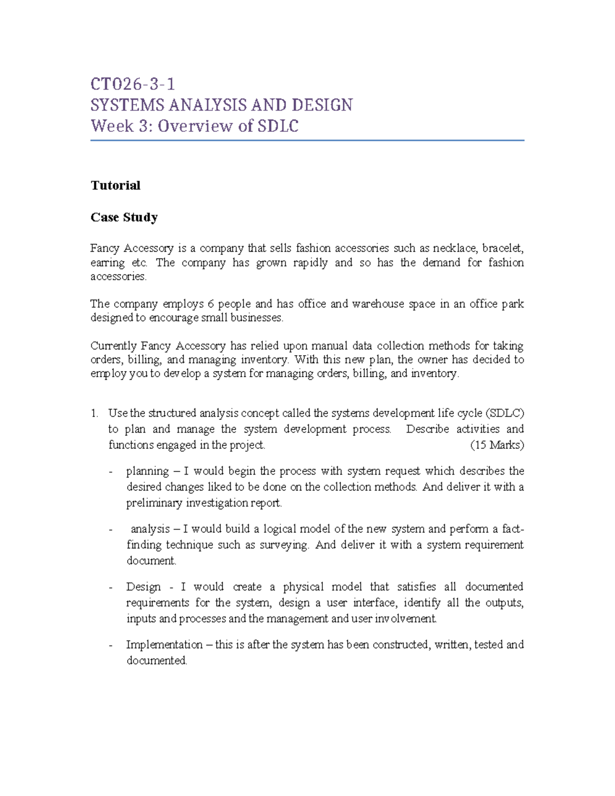System Analysis and Design Tutorial 3 - CT026-3- SYSTEMS ANALYSIS AND ...