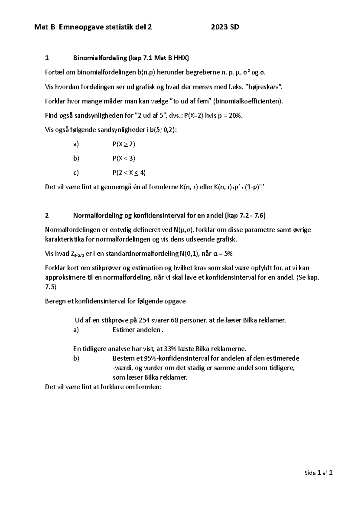 Emneopgave, Statistik 2. år 2023 SD - Mat B Emneopgave Statistik Del 2 ...