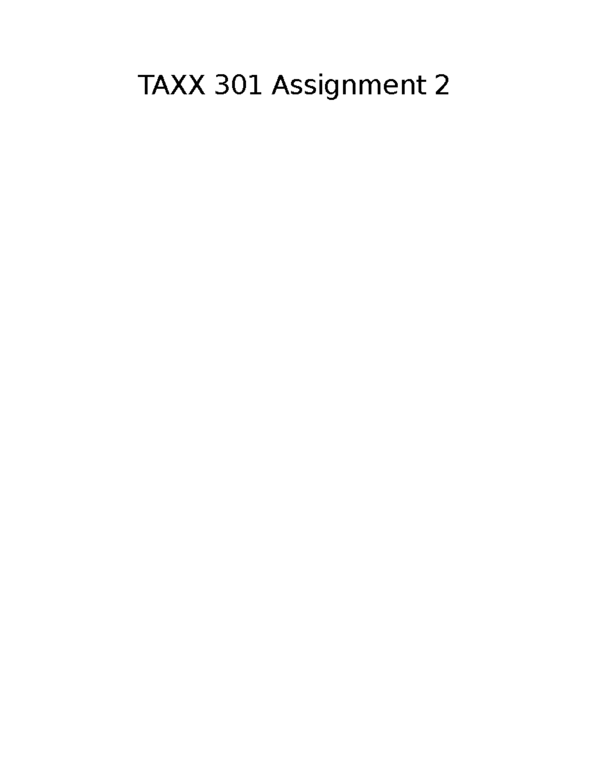 TAXX301 Assign 2 Studocu - TAXX 301 Assignment Assignment problem 4 ...