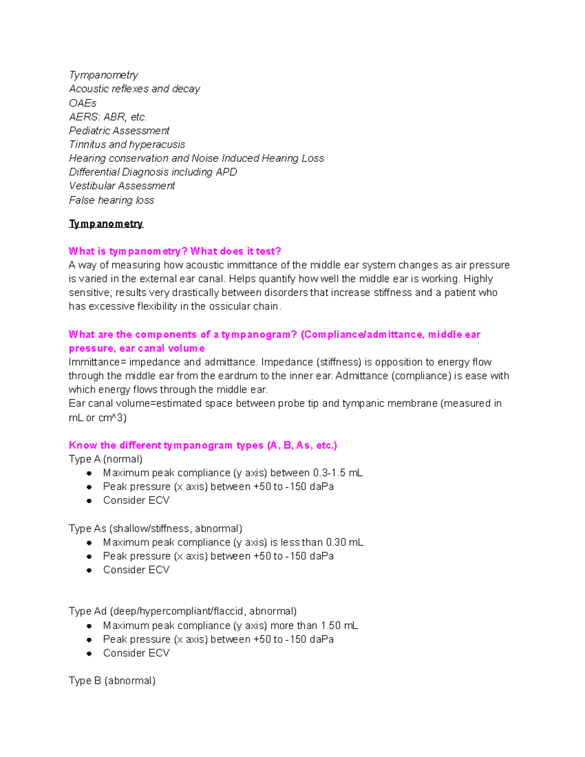 HESP 411 notes Tympanometry Acoustic reflexes and decay OAEs AERS