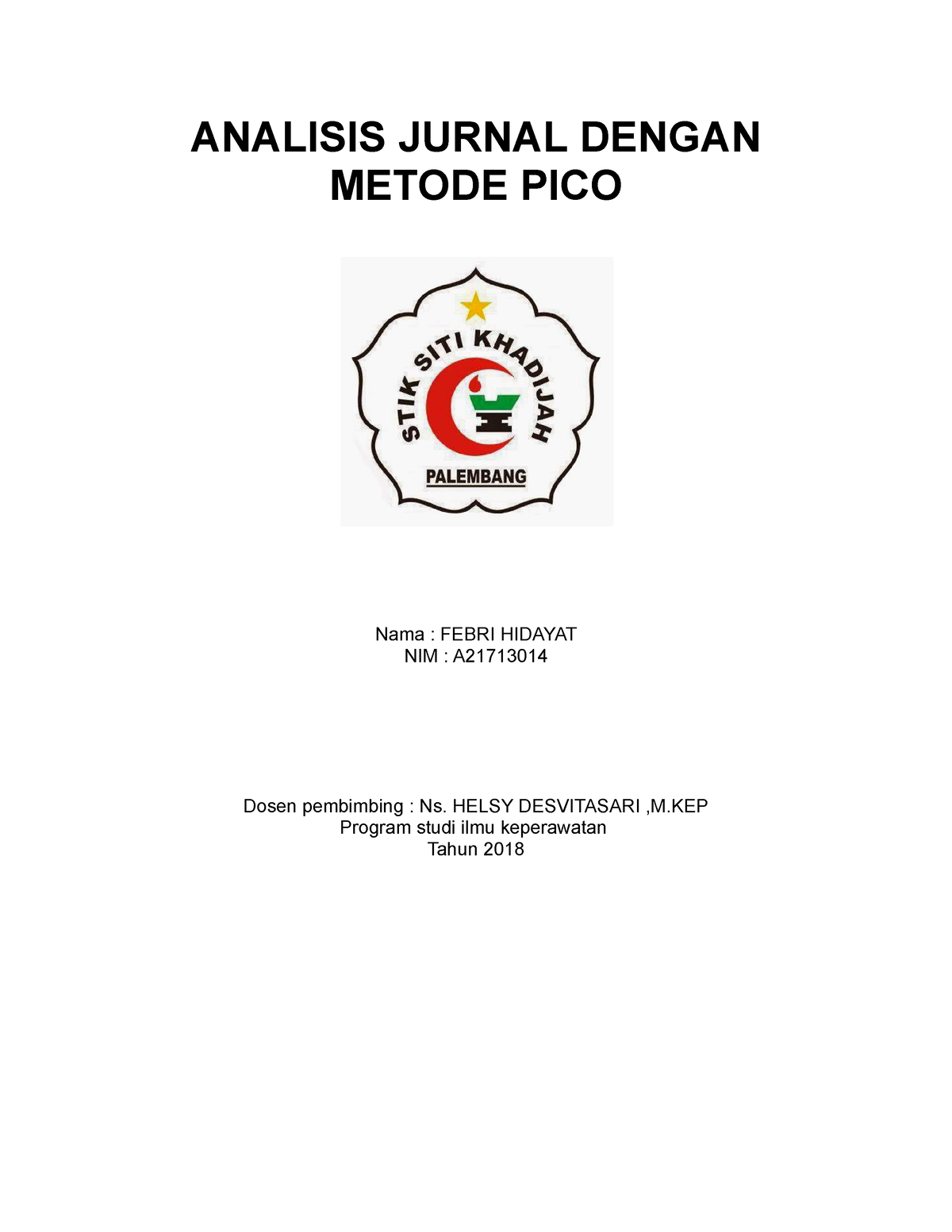 Analisis Jurnal Dengan Metode PICO - ANALISIS JURNAL DENGAN METODE PICO ...