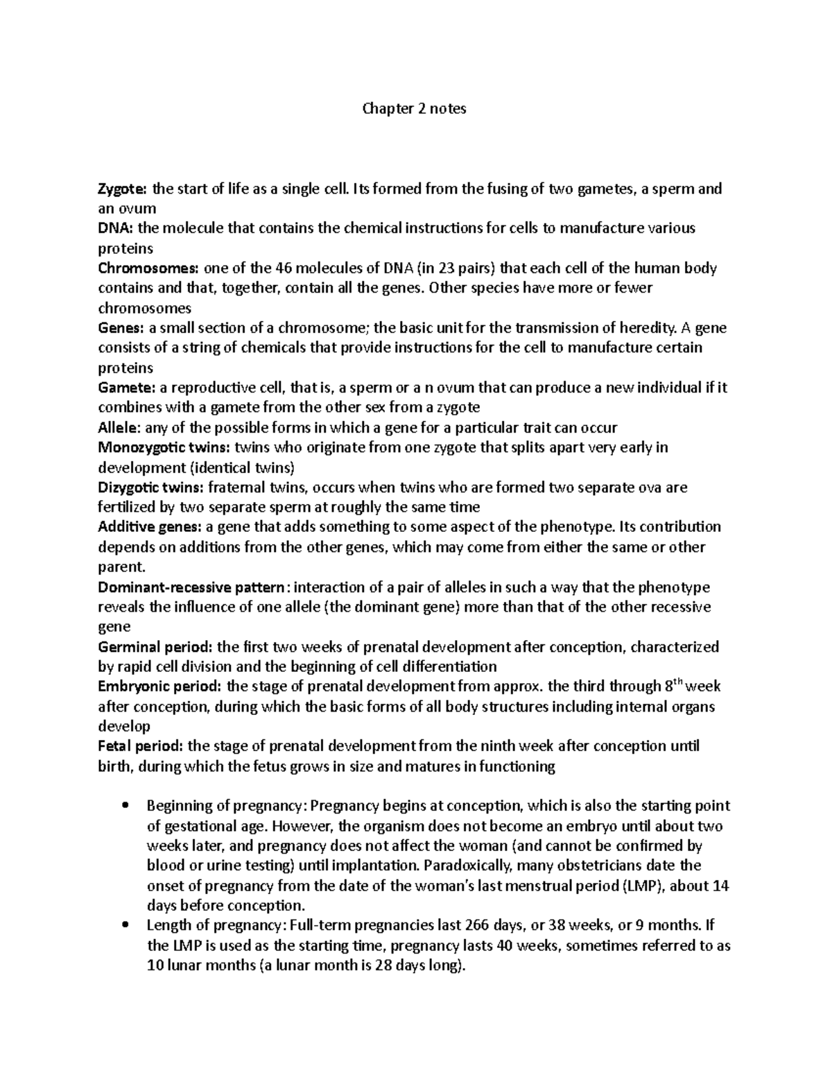 Chapter 2 notes Chapter 2 notes Zygote the start of life as a single