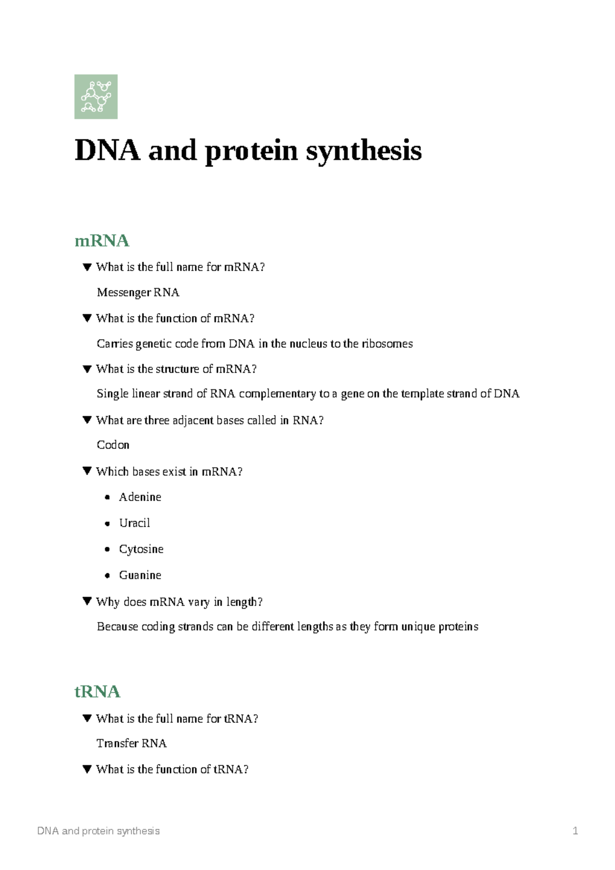 DNA and protein synthesis Notes DNA and protein synthesis mRNA What