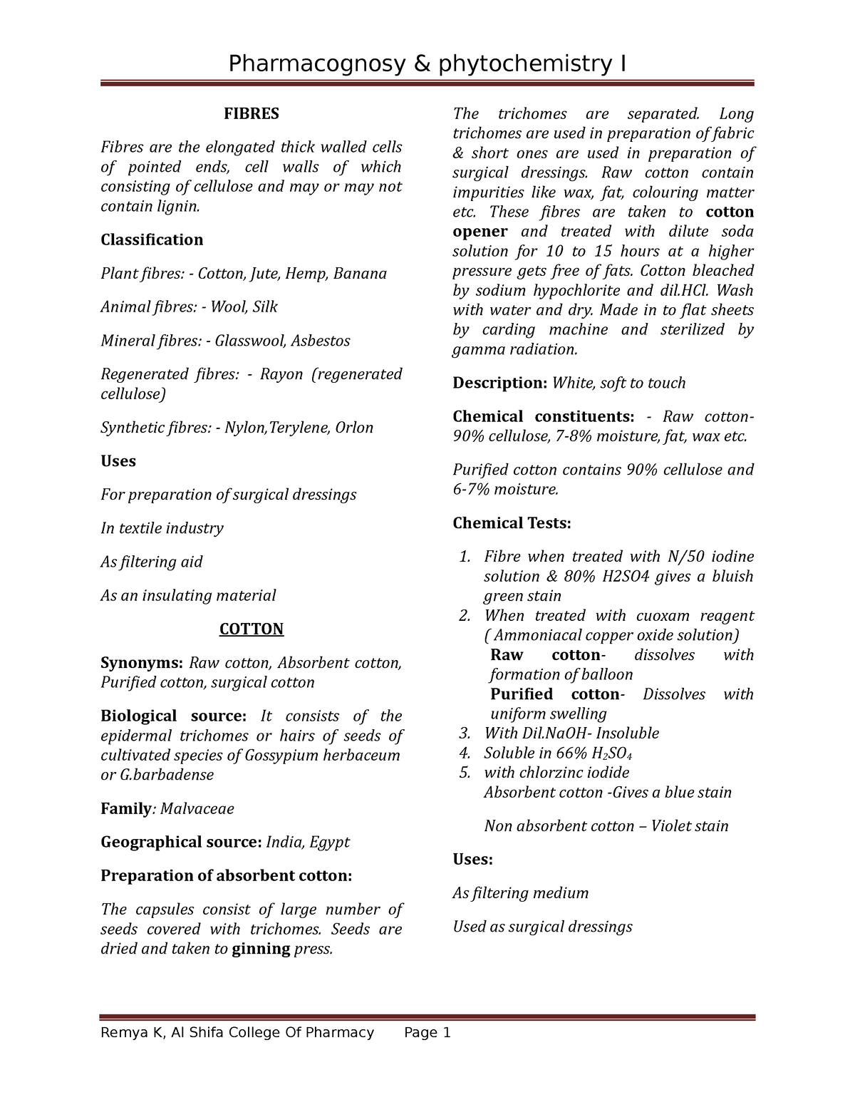 Difference between Absorbent and Non-Absorbent Cotton