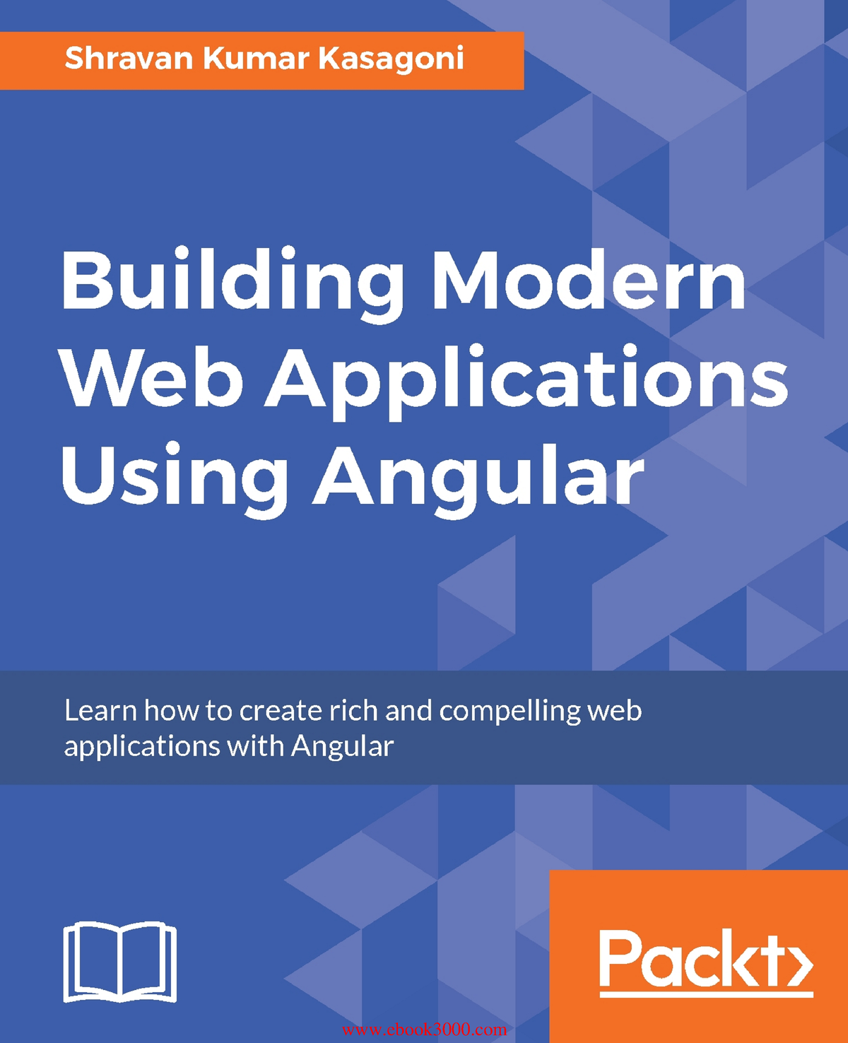 Building Modern Web Applications Using Angular - Ebook3000 Building ...