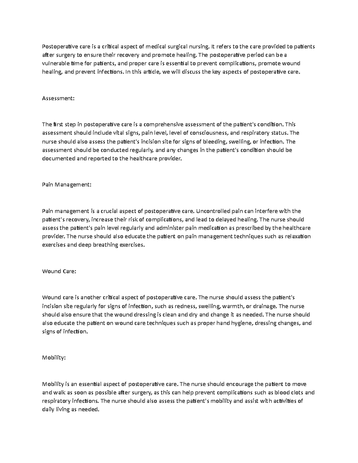 Postoperative care is a critical aspect of medical surgical nursing ...