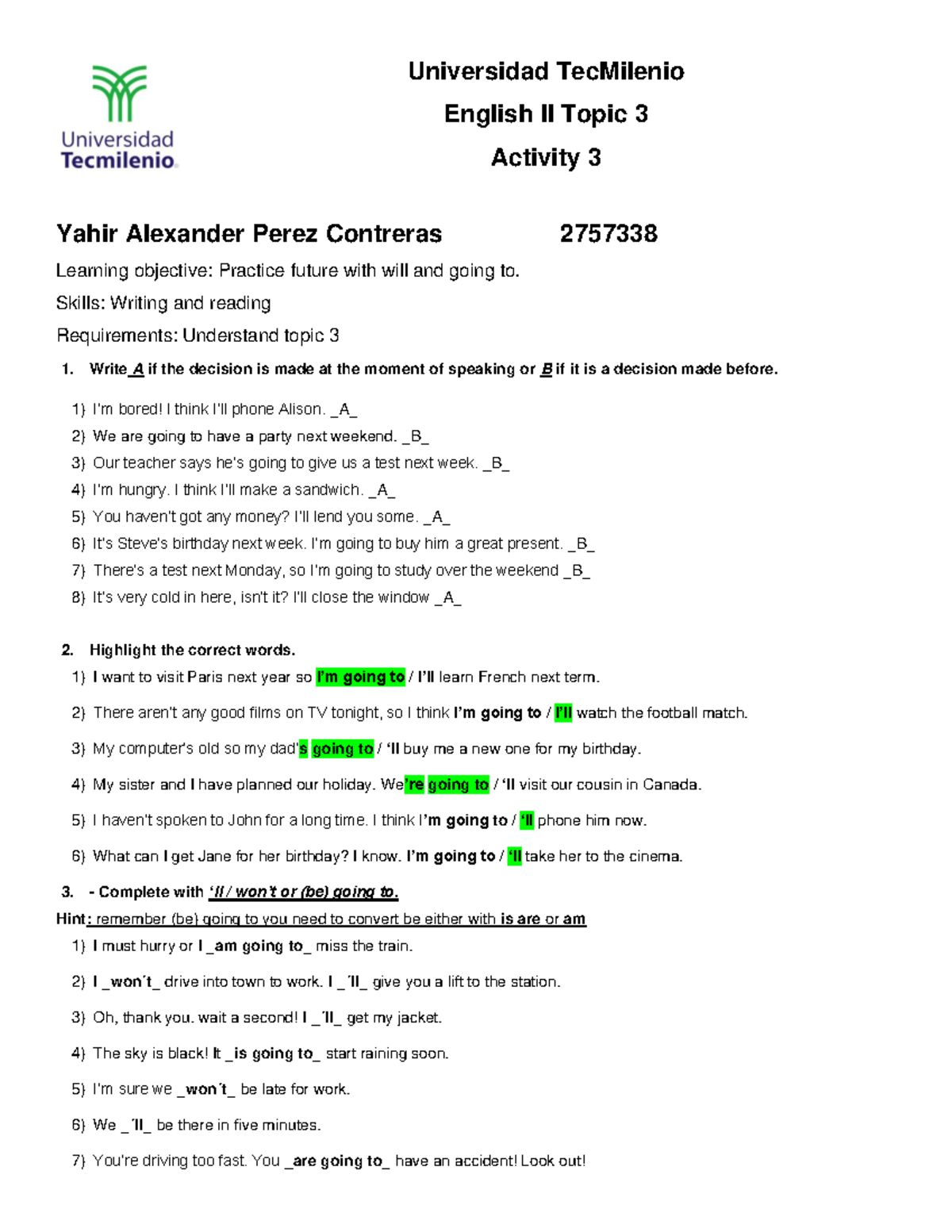 Ingles 2 act 3 - Universidad TecMilenio English II Topic 3 Activity 3 ...