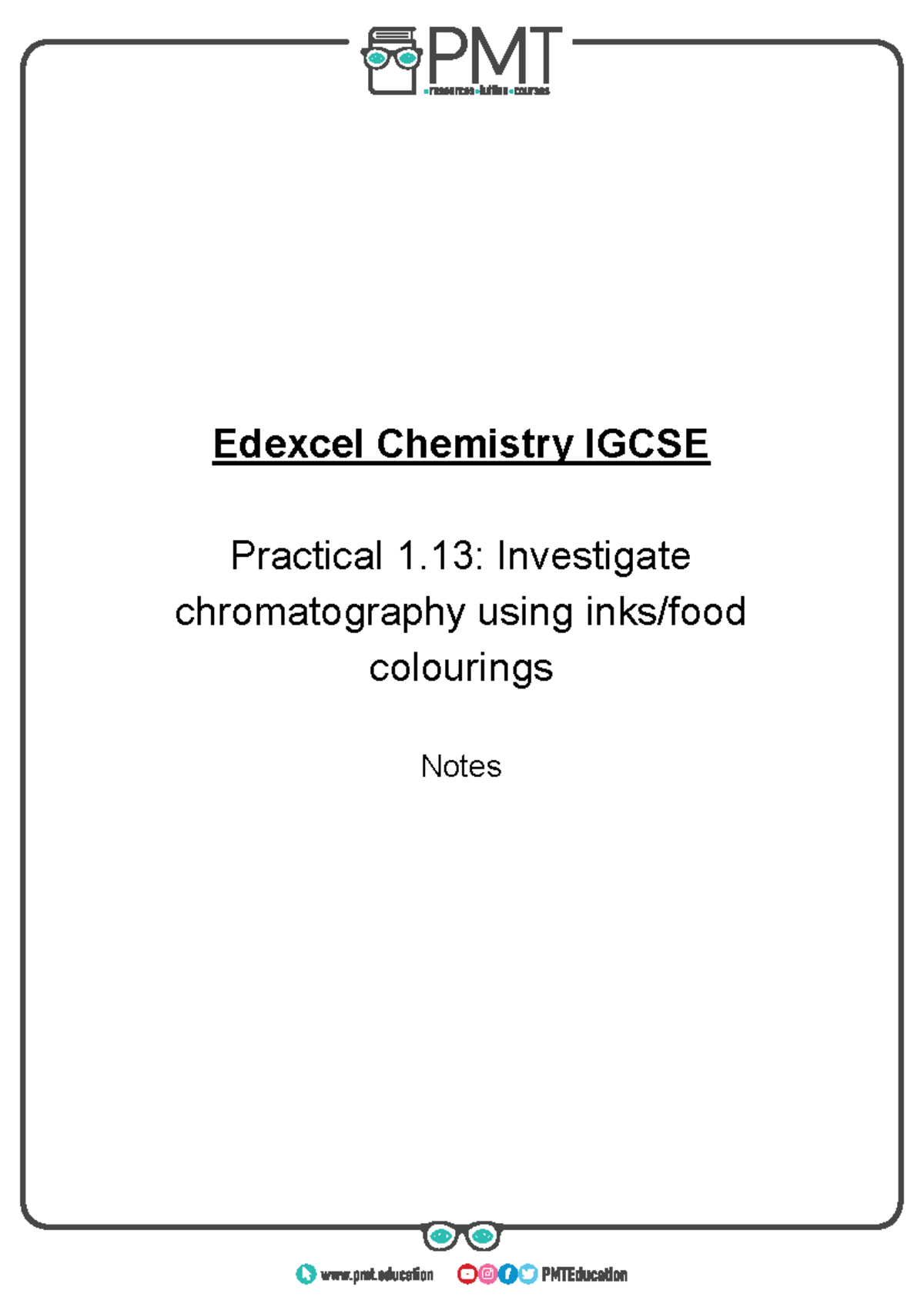 02. Investigating Chromatography Edexcel Chemistry IGCSE Practical 1