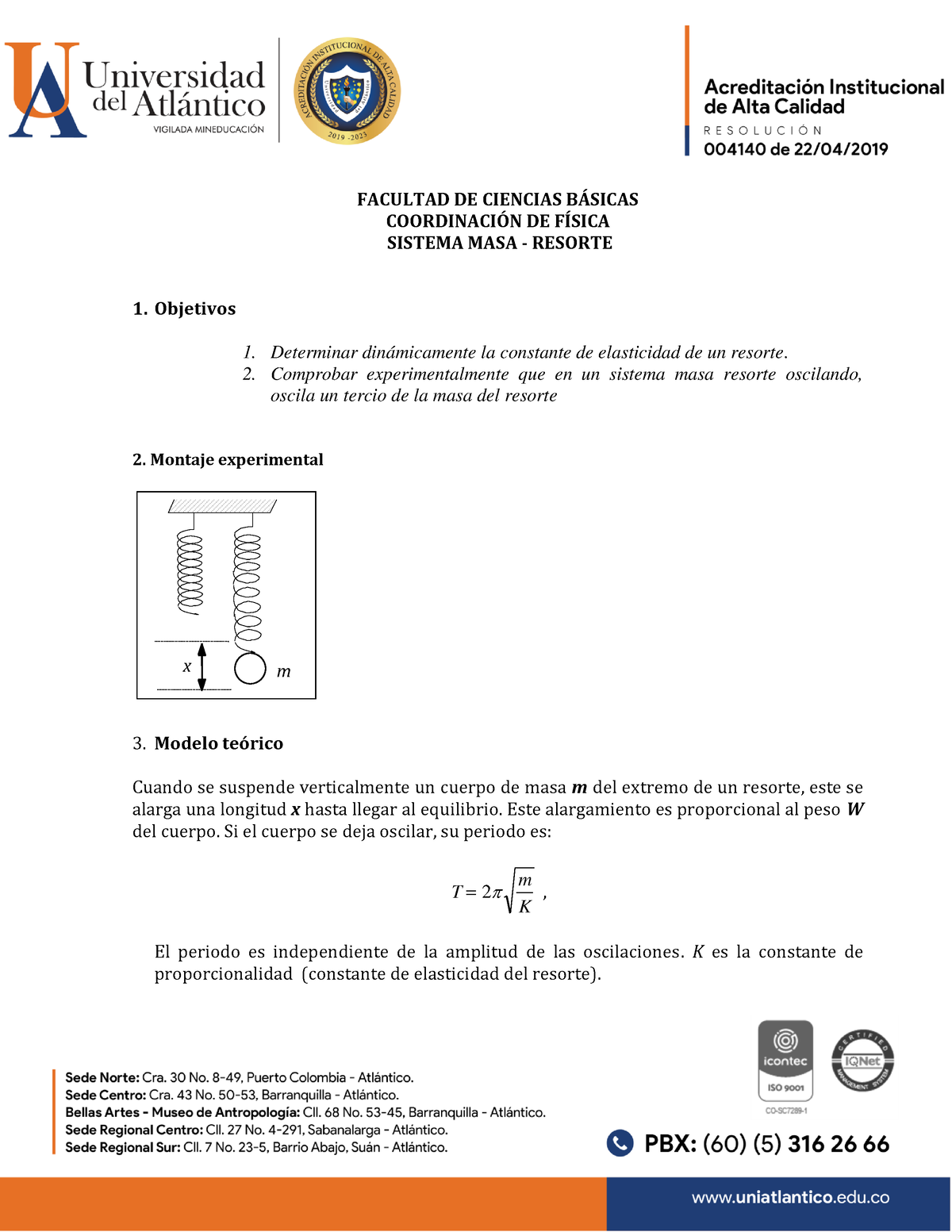 Masa Resorte 2023 2 - FACULTAD DE CIENCIAS B¡SICAS COORDINACI”N DE ...