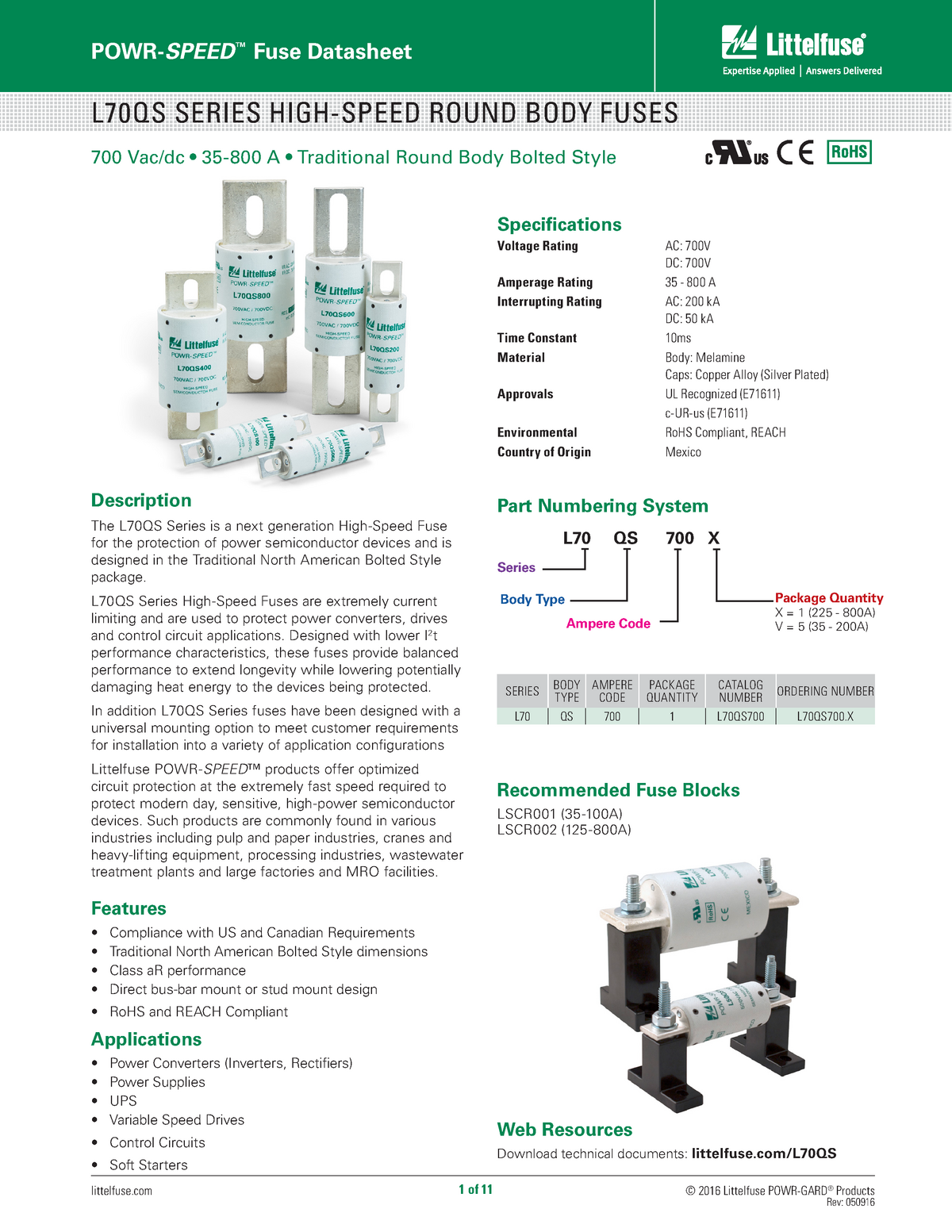 L70QS High Speed Fuse Datasheet - Littelfuse © 2016 Littelfuse POWR ...