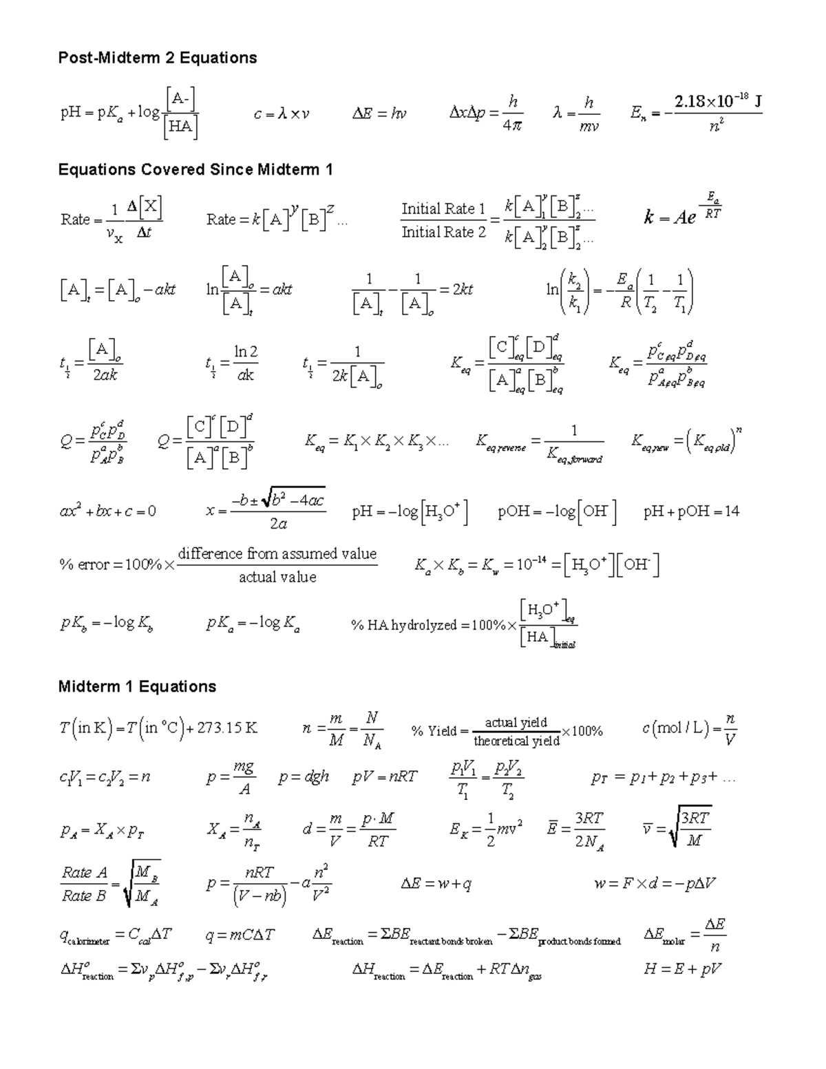 Equation Sheet Final Exam - Post-Midterm 2 Equations PH = PK A + Log !A ...