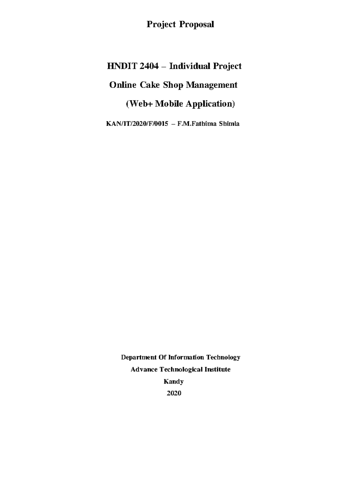Online cake shop management Project Proposal HNDIT 2404 Individual
