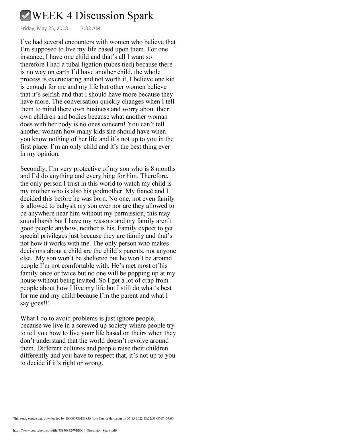 WEEK 4 Discussion Spark - I’ve had several encounters with women who ...