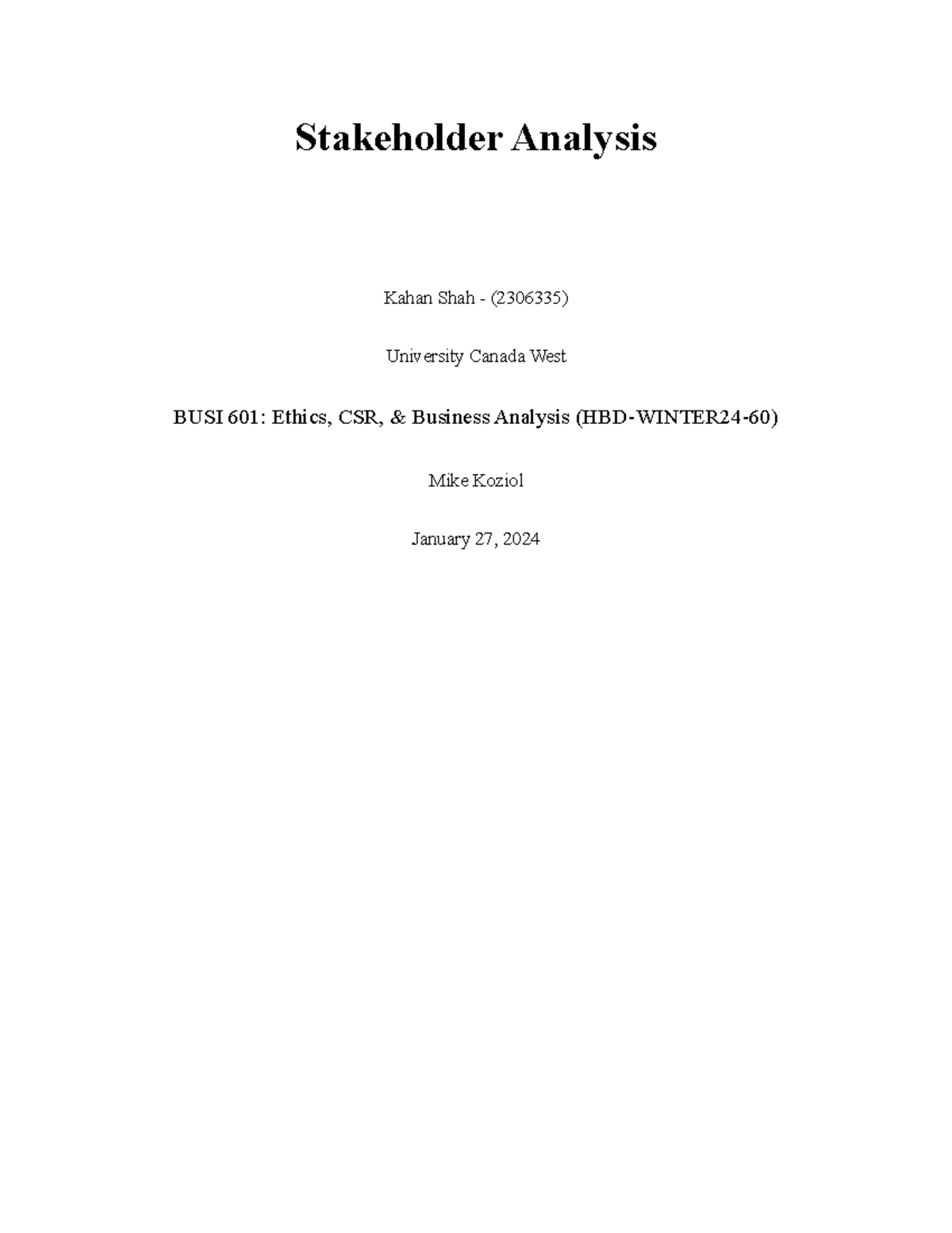 Stakeholder Analysis - Stakeholder Analysis Kahan Shah - (2306335 ...