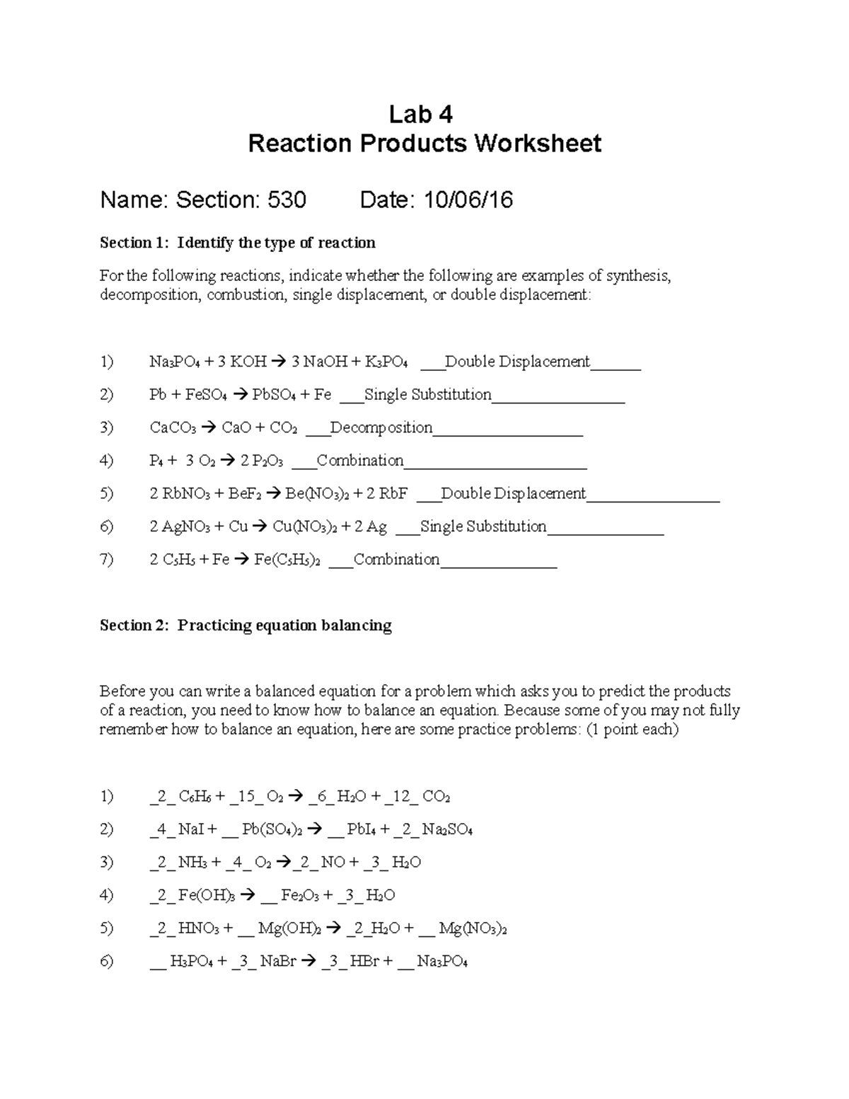 Worksheet Lab 4 - Lab 4 Reaction Products Worksheet Name: Section: 530 ...