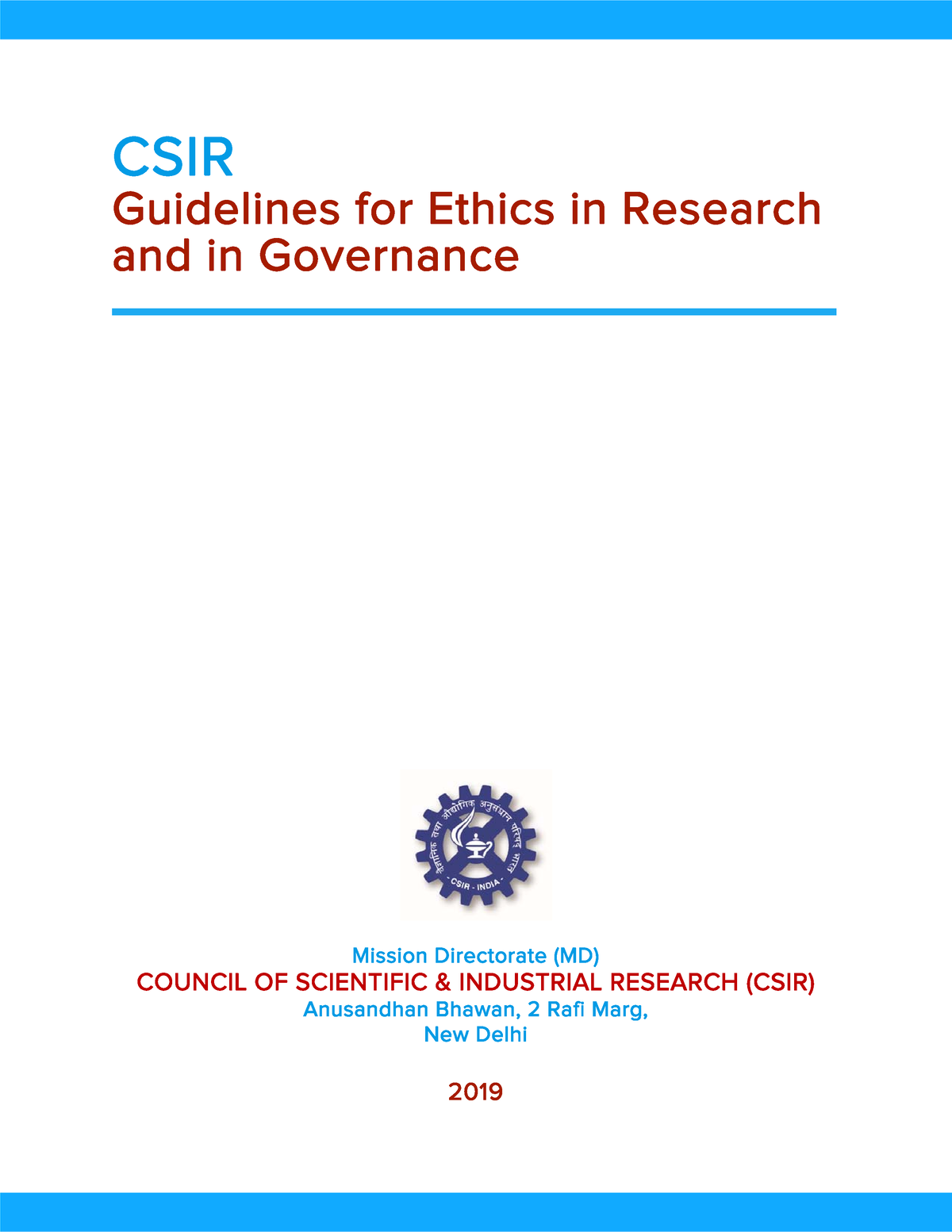 Csir ethics 2020 - CSIR Guidelines for Ethics in Research and in ...