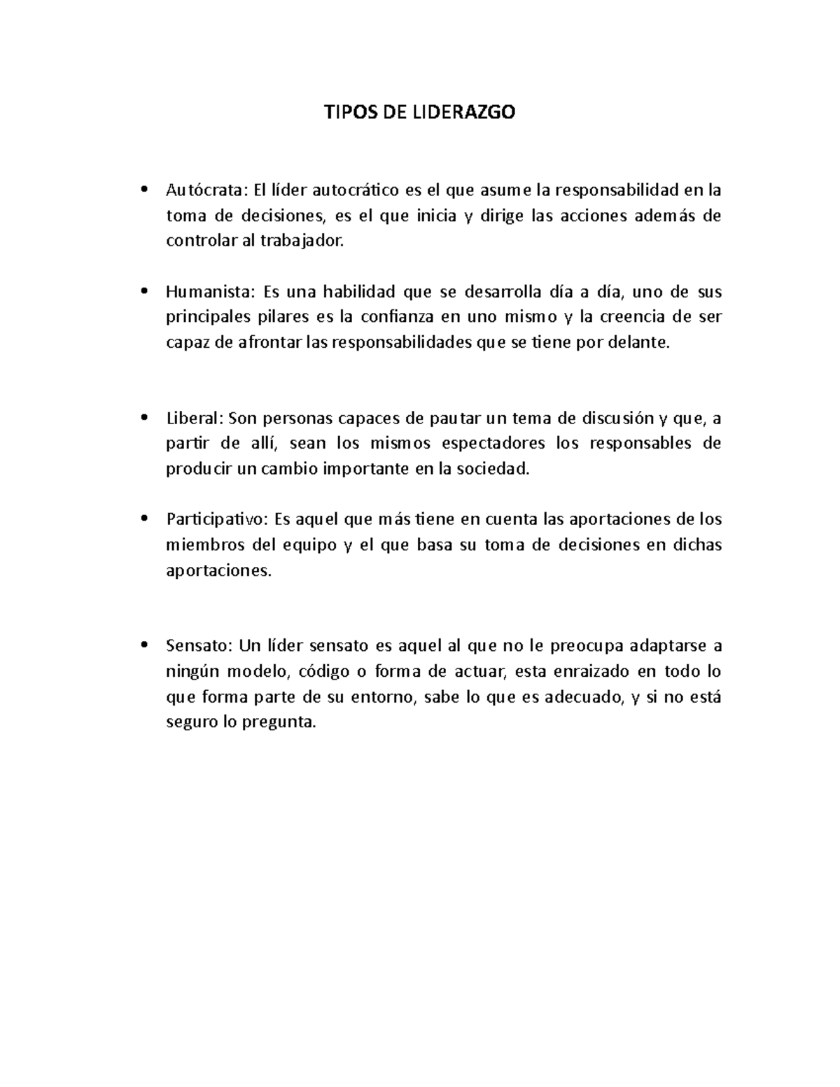Definiciones - TIPOS DE LIDERAZGO Autócrata: El líder autocrático es el ...