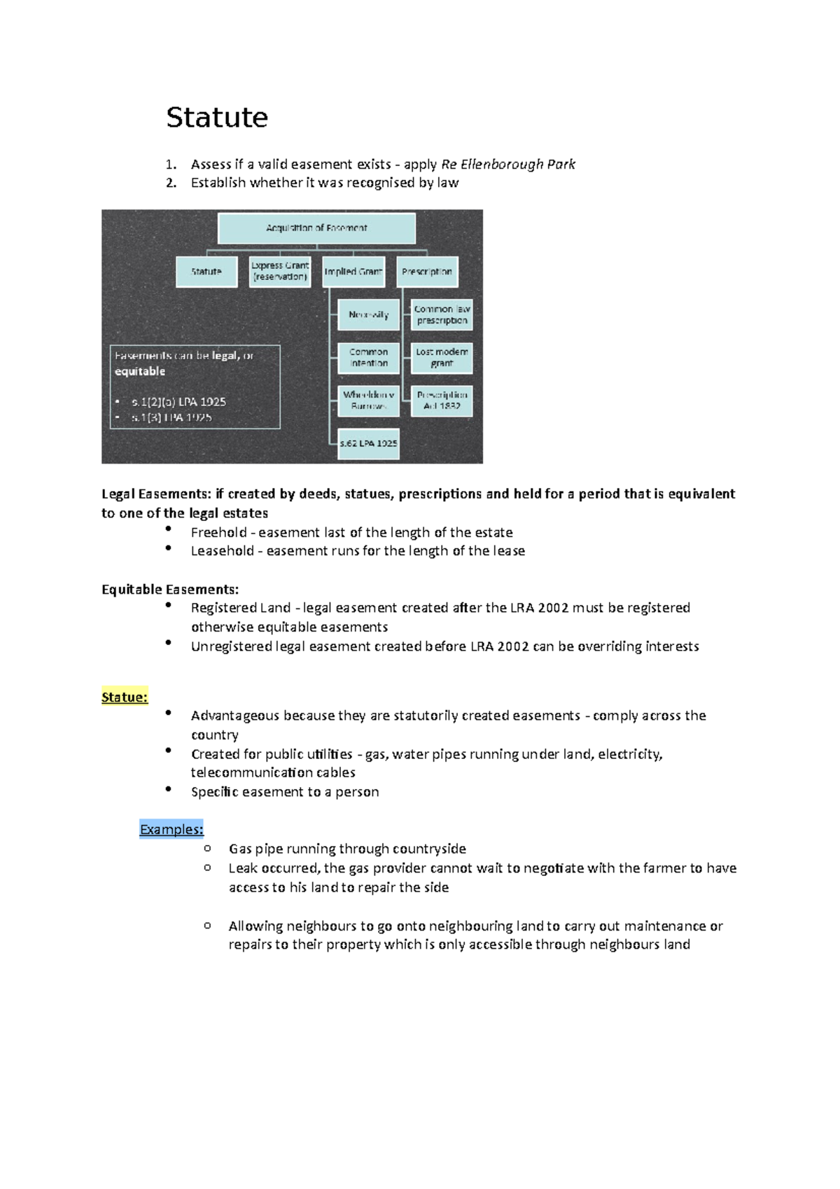 Lecture 7.3 Statute Easements Statute Assess if a valid easement