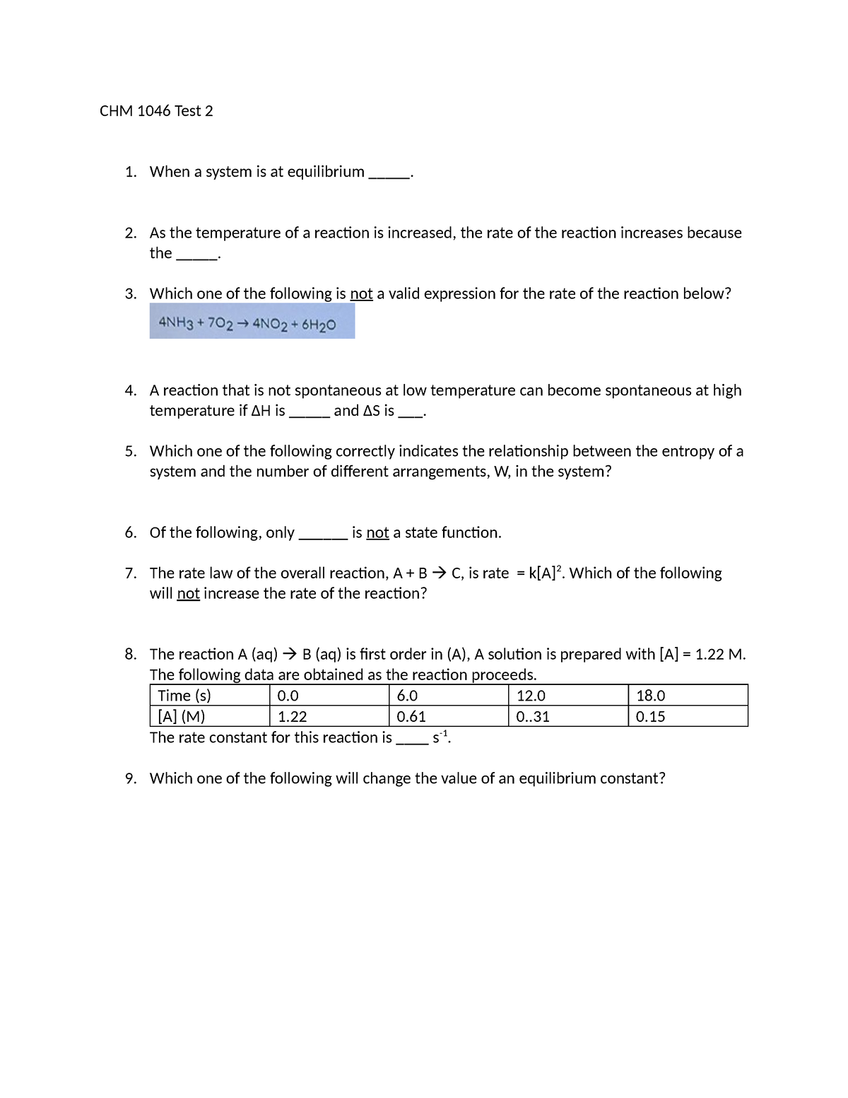 CHM 1046 Test 2 Review - CHM 1046 Test 2 1. When a system is at ...