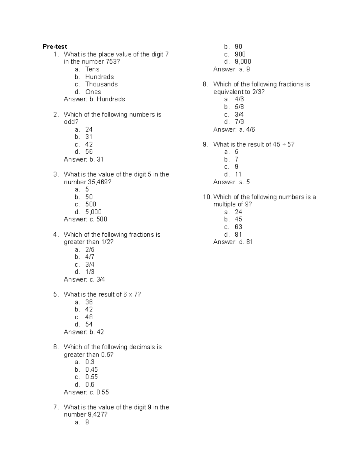 Pre-test-post test - Test - Pre-test 1. What is the place value of the ...