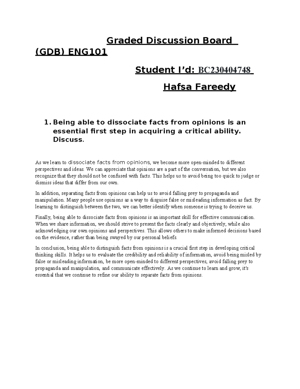 Graded Discussion Board Graded Discussion Board (GDB) ENG Student I’d