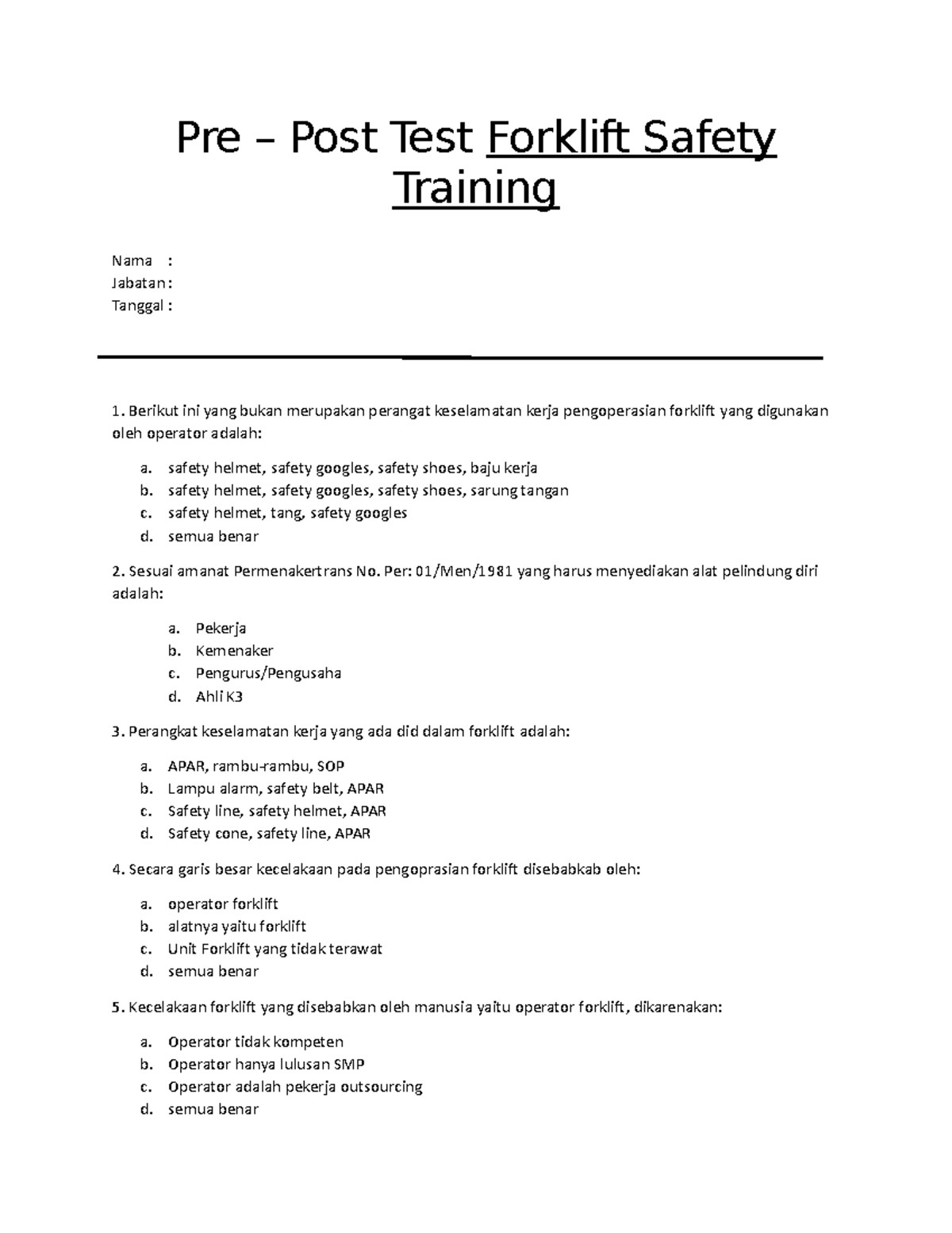Tes forklift FORKFLIT Pre Post Test Forklift Safety Training Nama