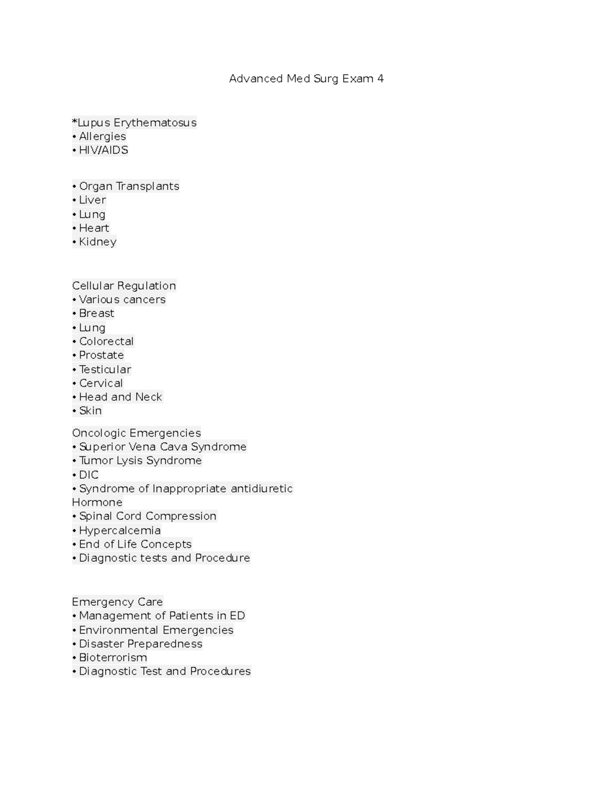 MS Adv 4 Note outline - Advanced Med Surg Exam 4 *Lupus Erythematosus ...