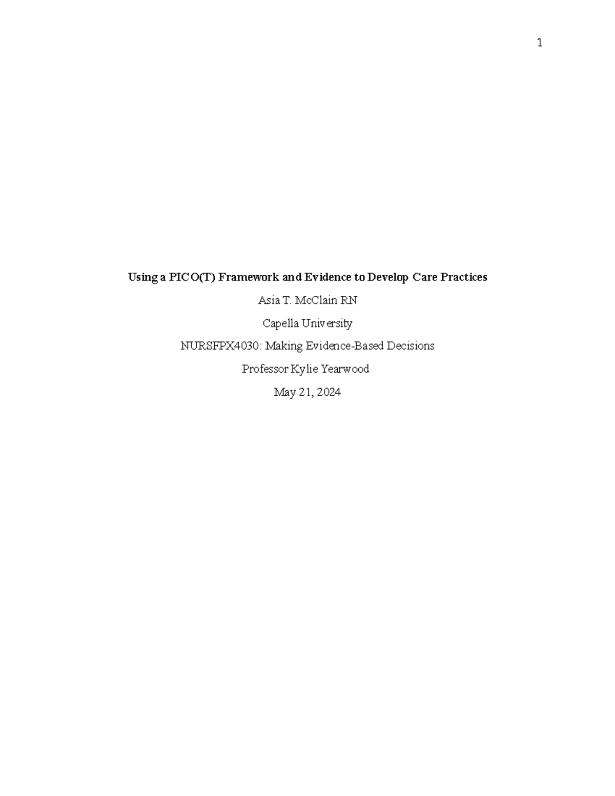 Using A PICO(T) Framework And Evidence To Develop Care Practices ...