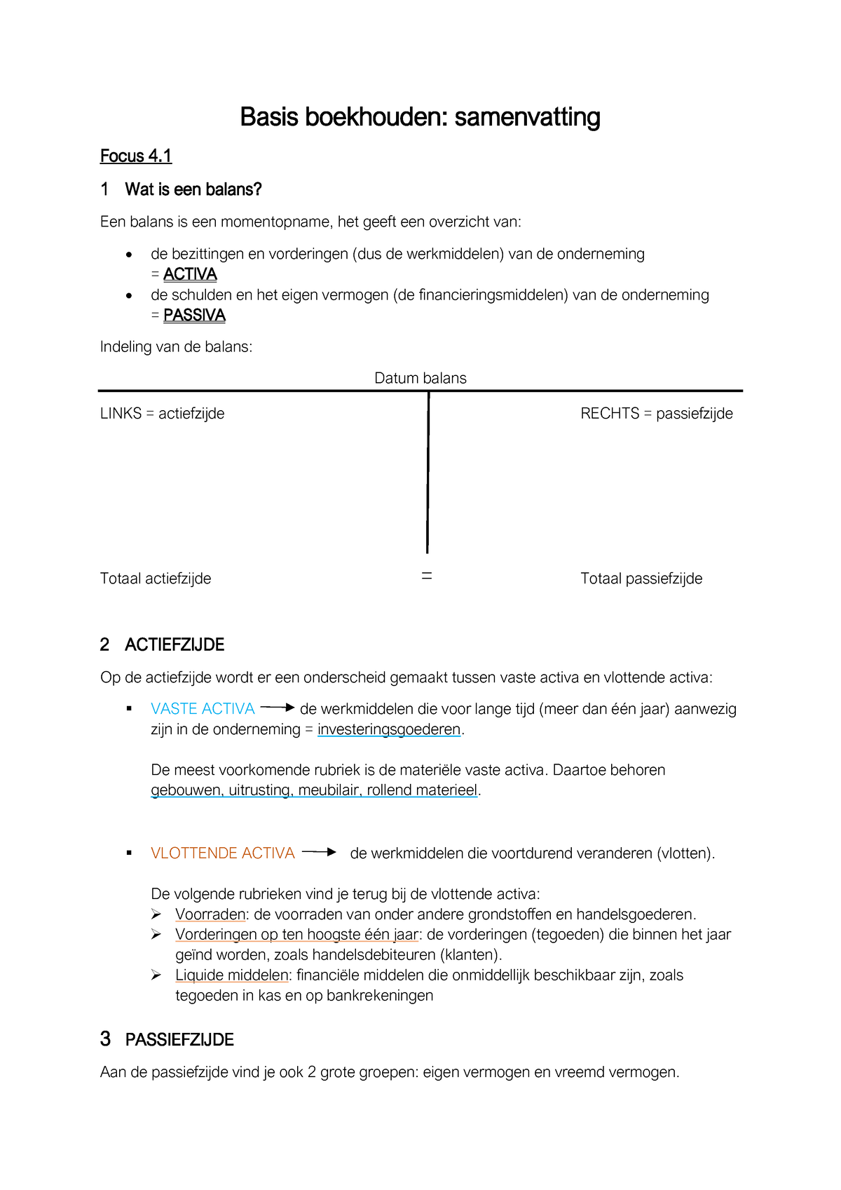 Samenvatting Boekhouden F4 - Basis Boekhouden: Samenvatting Focus 4. 1 ...