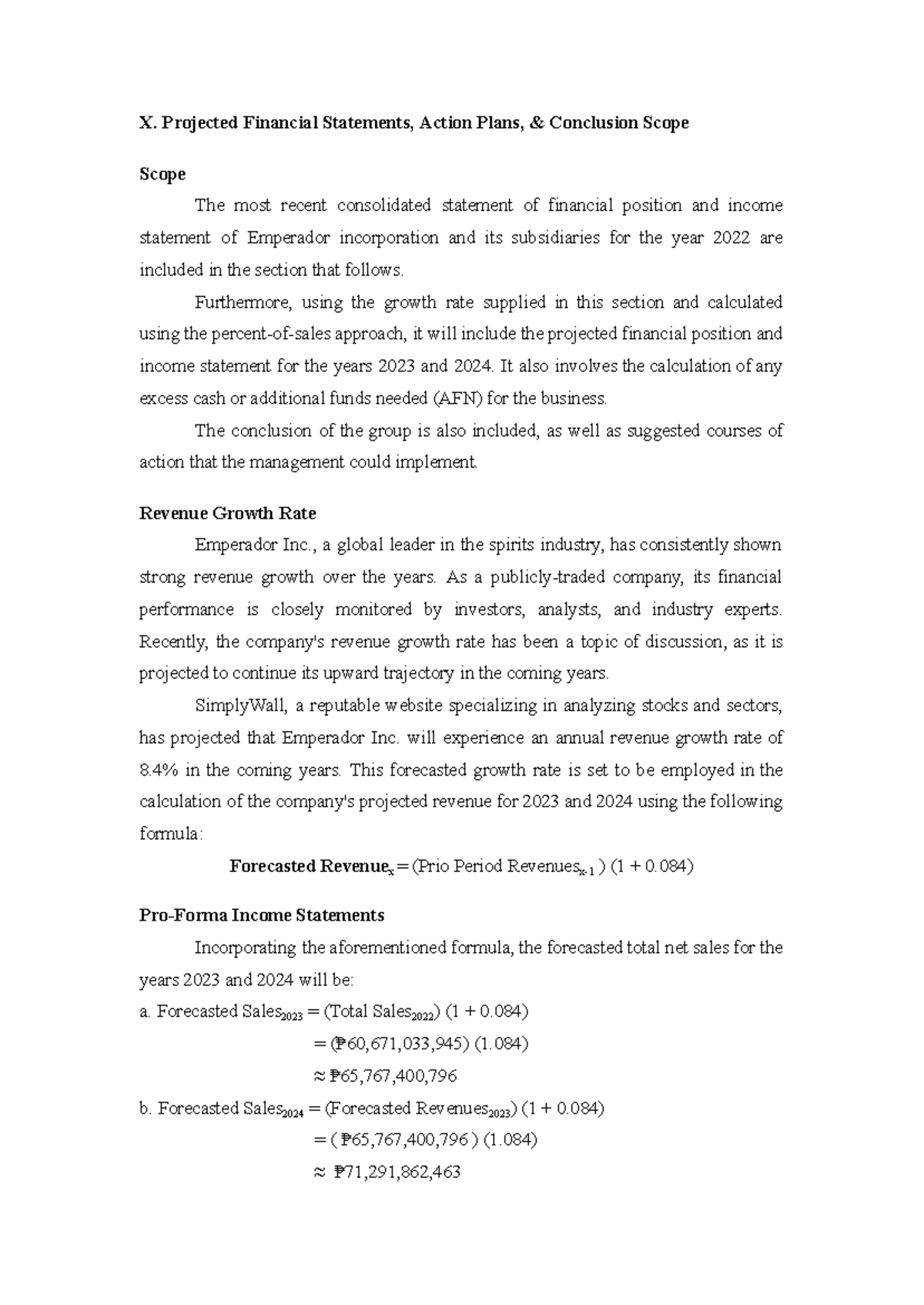 Forecasted Revenues x 1 - X. Projected Financial Statements, Action ...