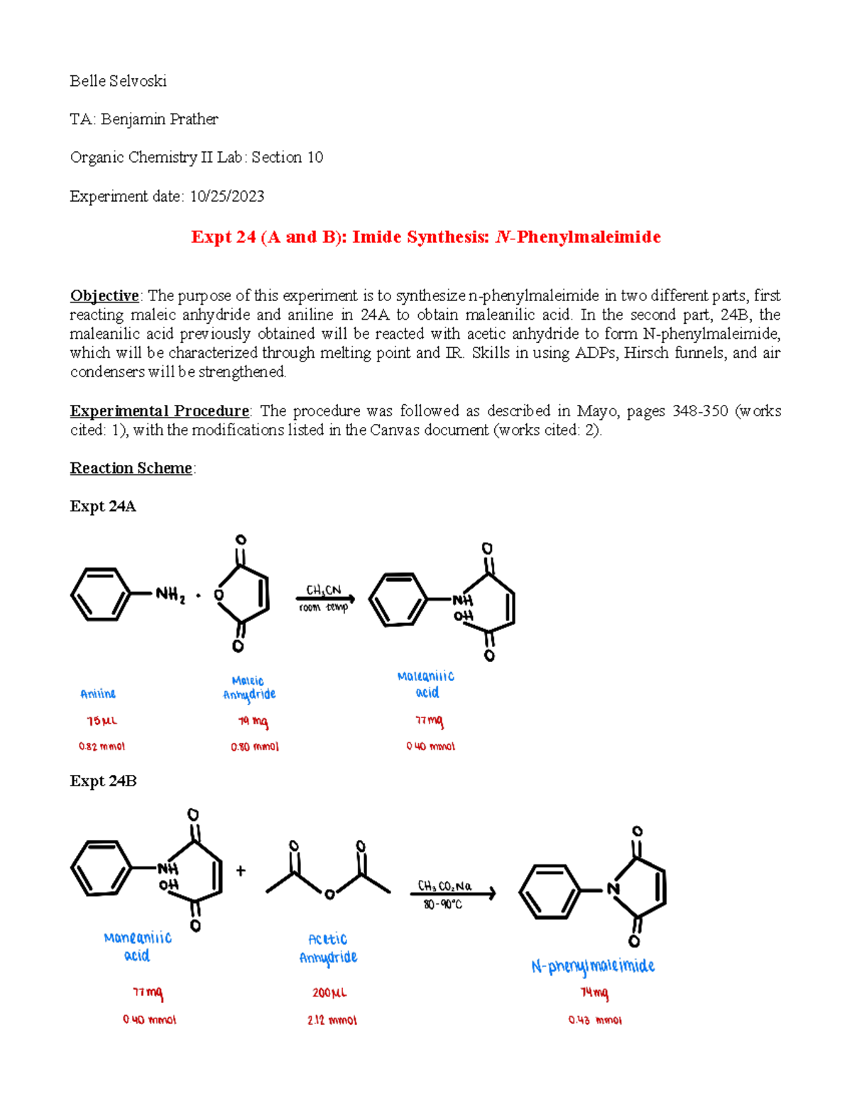 Imide Report Belle Selvoski TA Benjamin Prather Organic Chemistry II