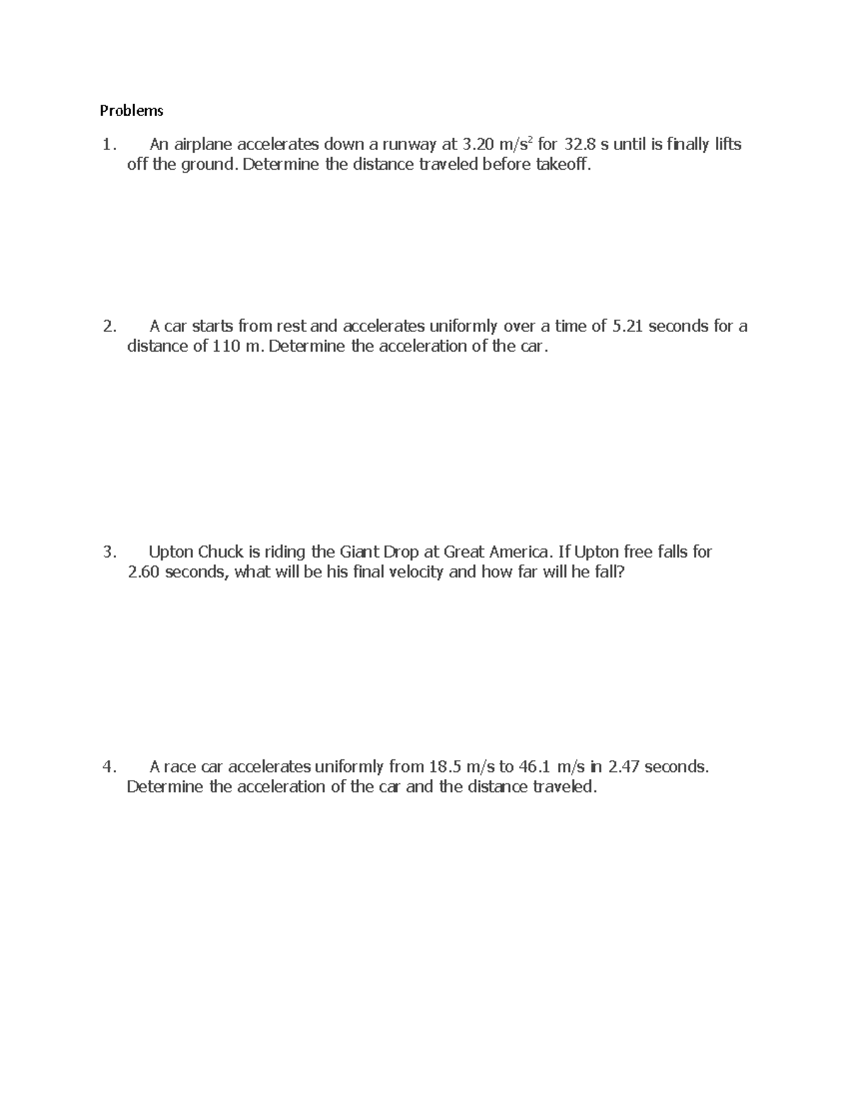 Ilide - Lecture Notes - Problems 1. An airplane accelerates down a ...