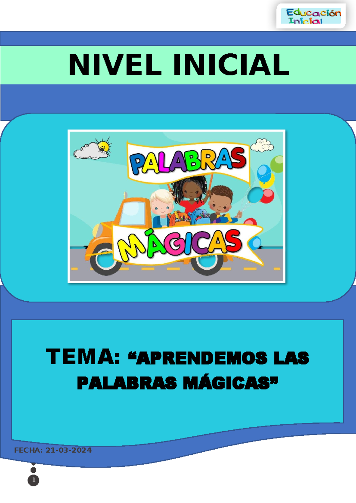 Palabras magicas - NIVEL INICIAL TEMA: “APRENDEMOS LAS PALABRAS MÁGICAS ...