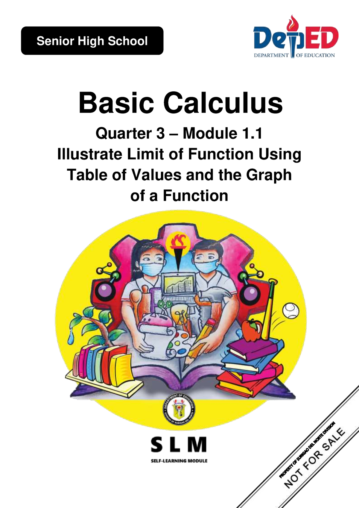 Basic CAL. (Q3) - 1 - Basic Calculus Quarter 3 – Module 1. Illustrate ...