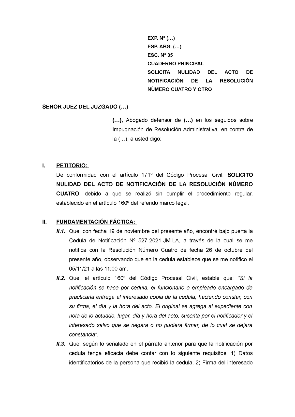 Nulidad DE Notificación - EXP. N° (...) ESP. ABG. (...) ESC. N° 05 ...